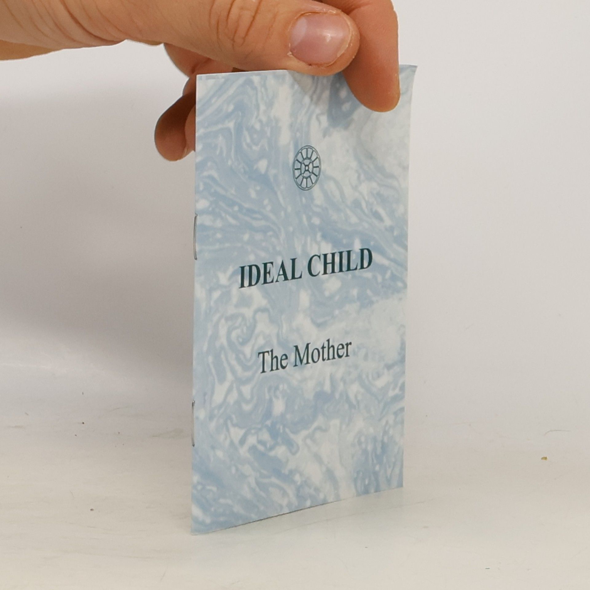 The Mother Ideal Child