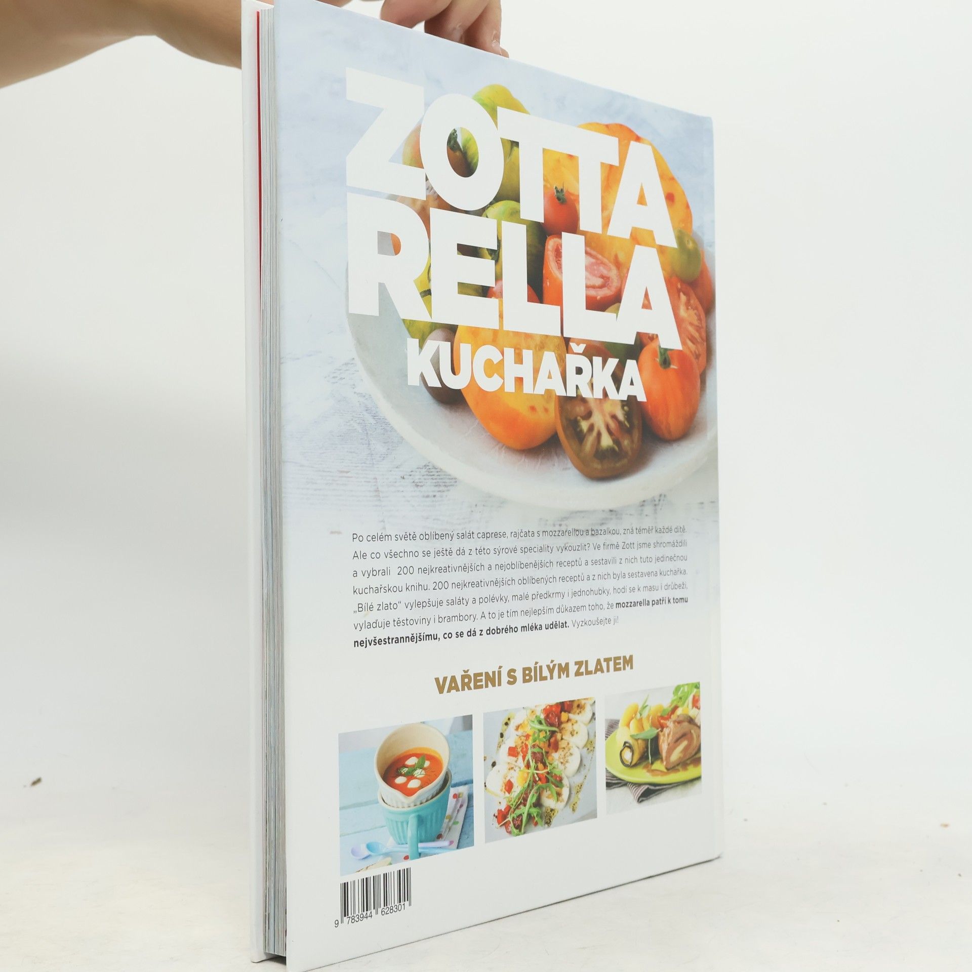Autorenkollektiv Mozzarella. Kuchařka. Vaření s bílým zlatem