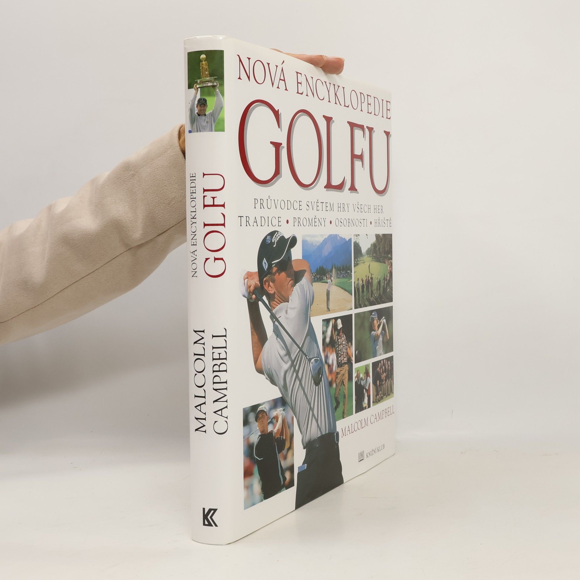 Campbell Malcolm Nová encyklopedie golfu