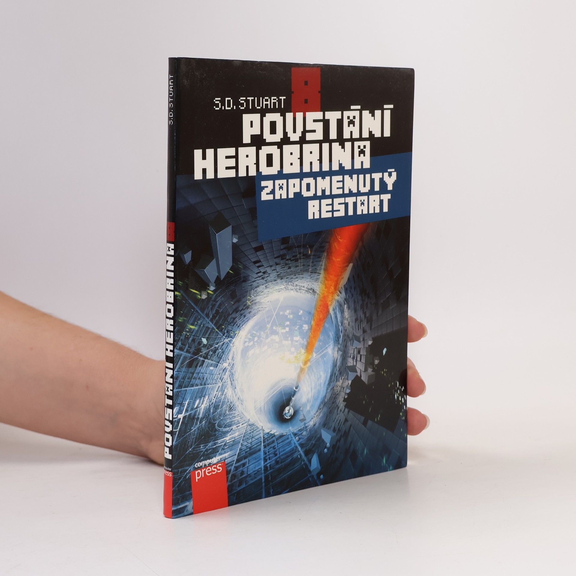 S. D. Stuart Povstání Herobrina 8 : Zapomenutý restart