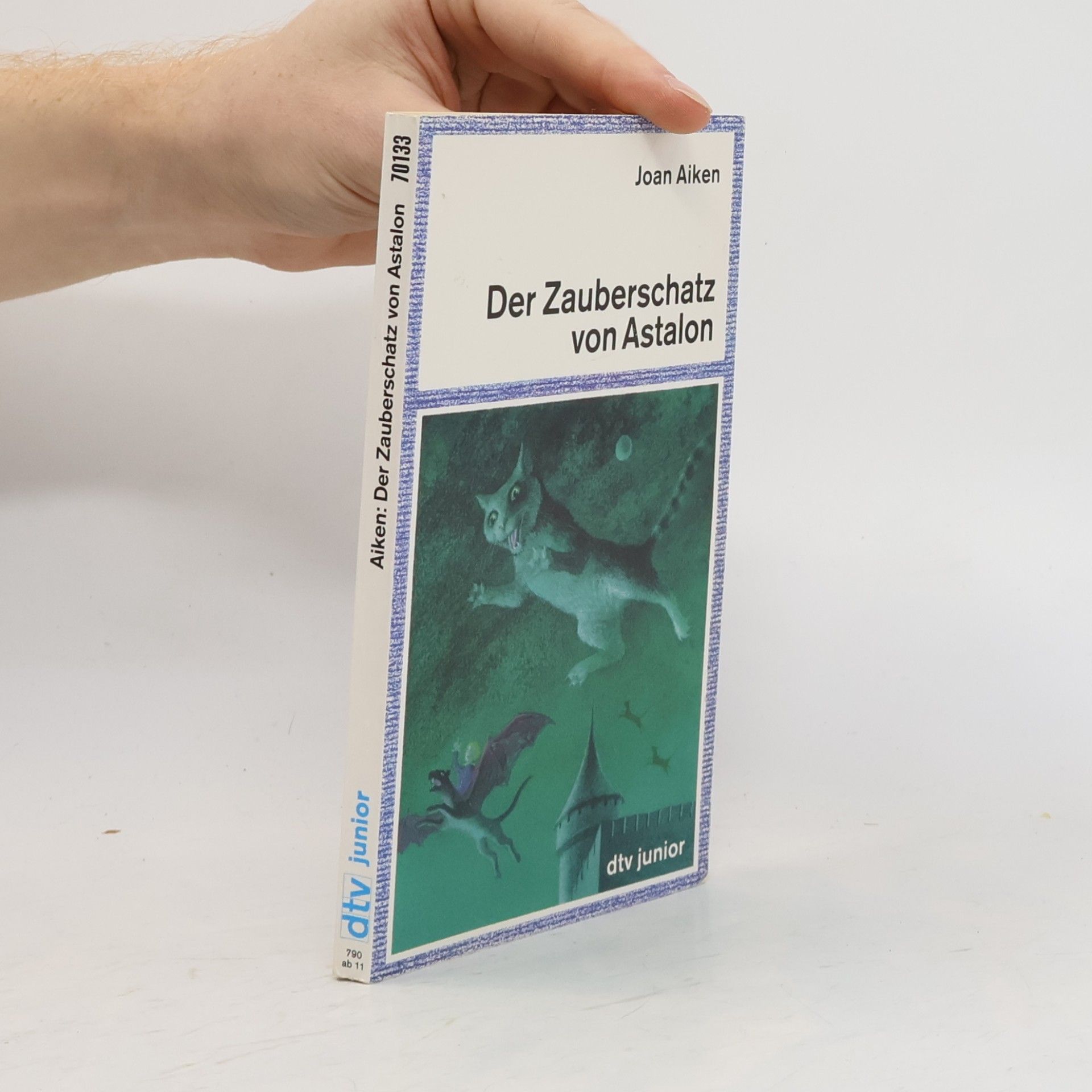 Joan Aiken Der Zauberschatz von Astalon