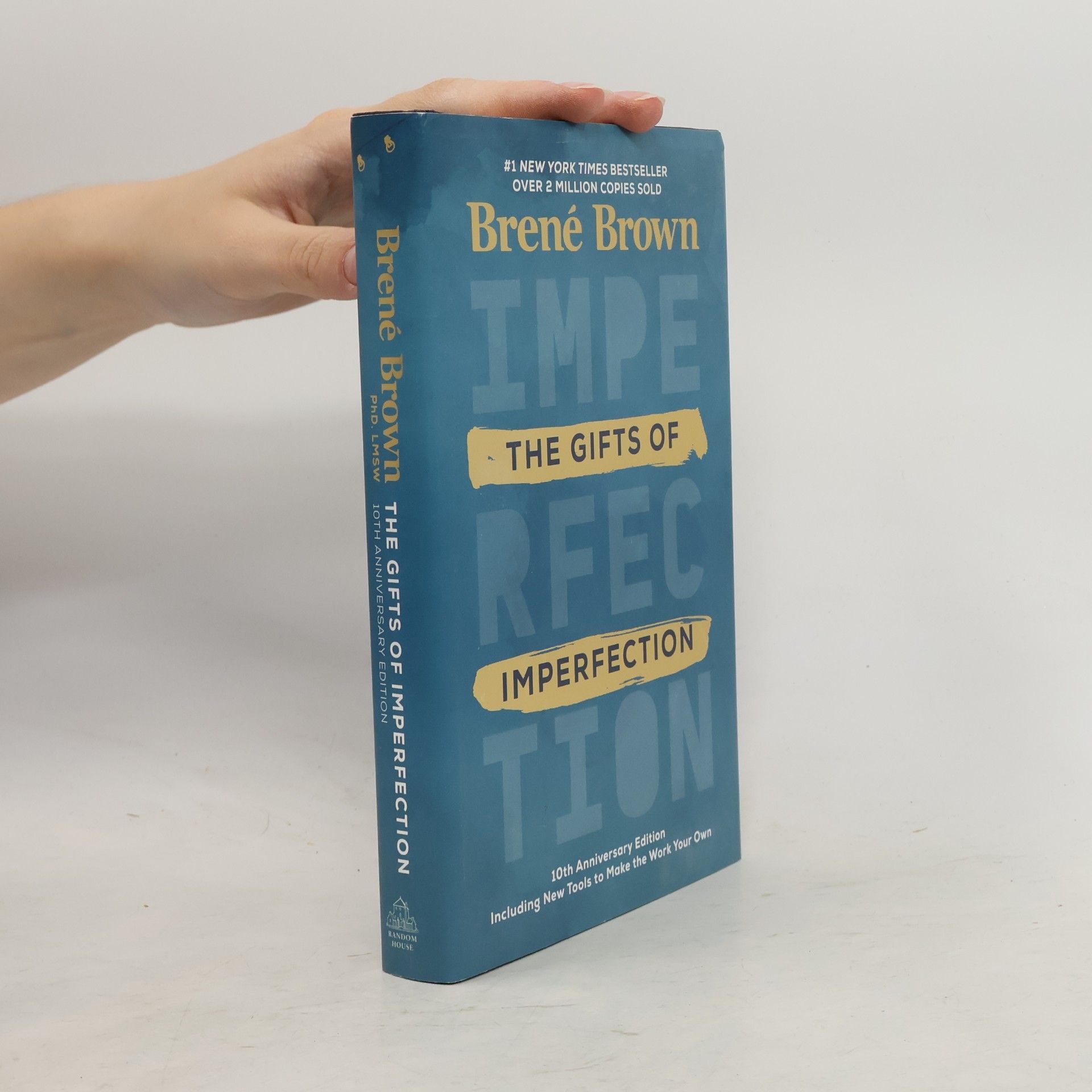Brené Brown The Gifts of Imperfection: 10th Anniversary Edition