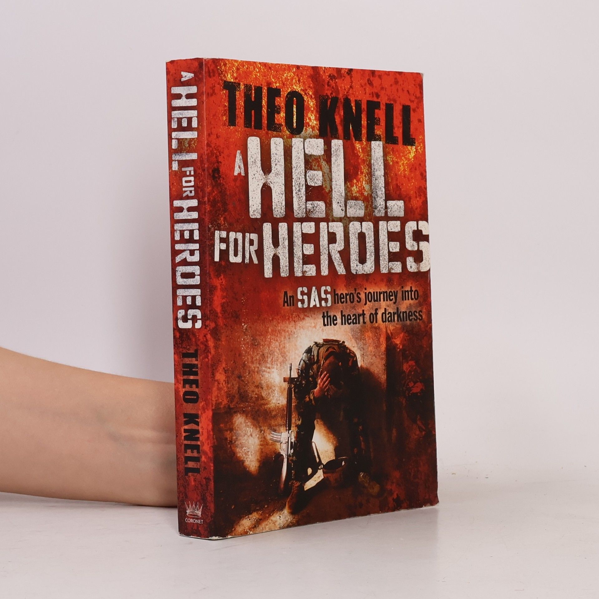 Theodore Knell A Hell for Heroes