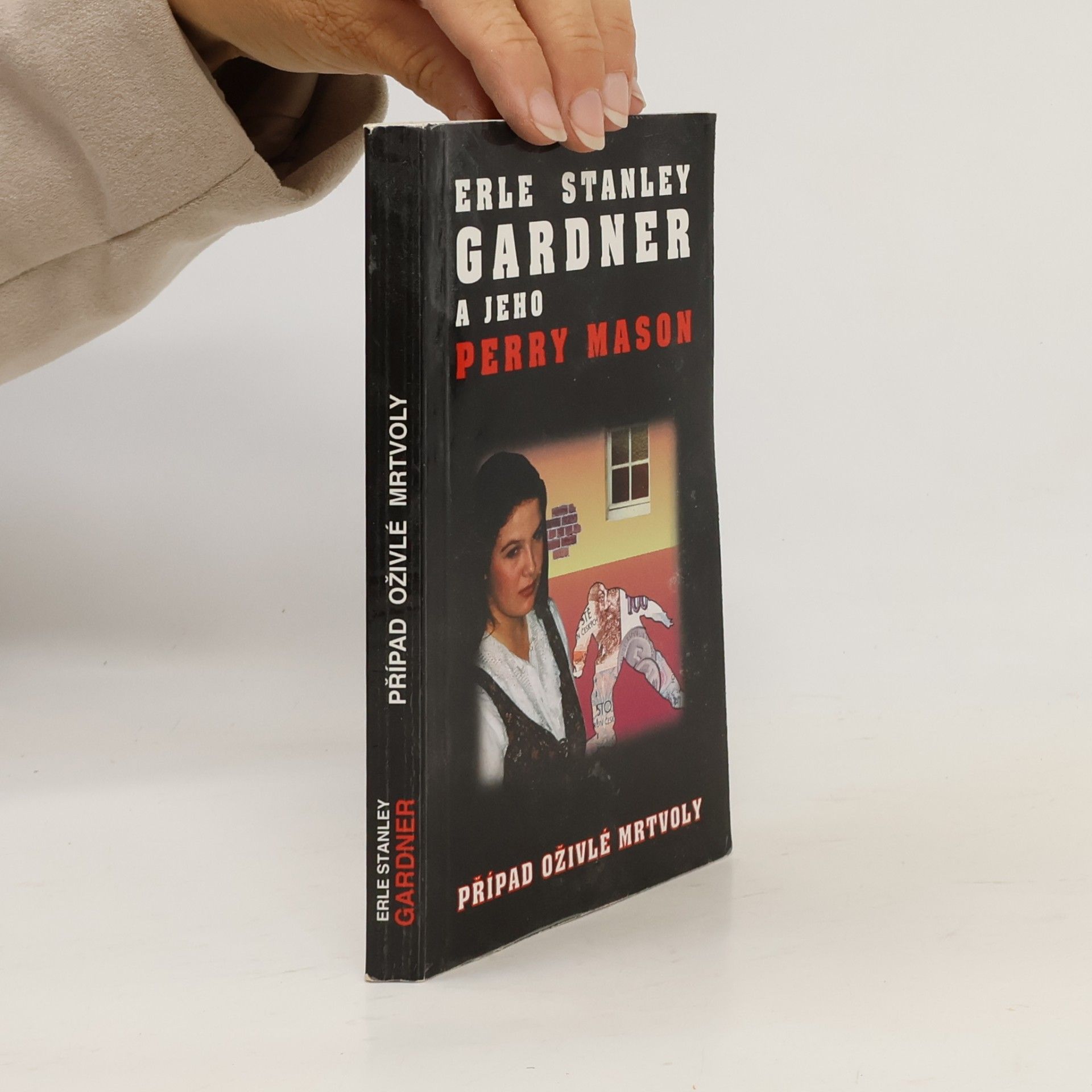 Erle Stanley Gardner Případ oživlé mrtvoly