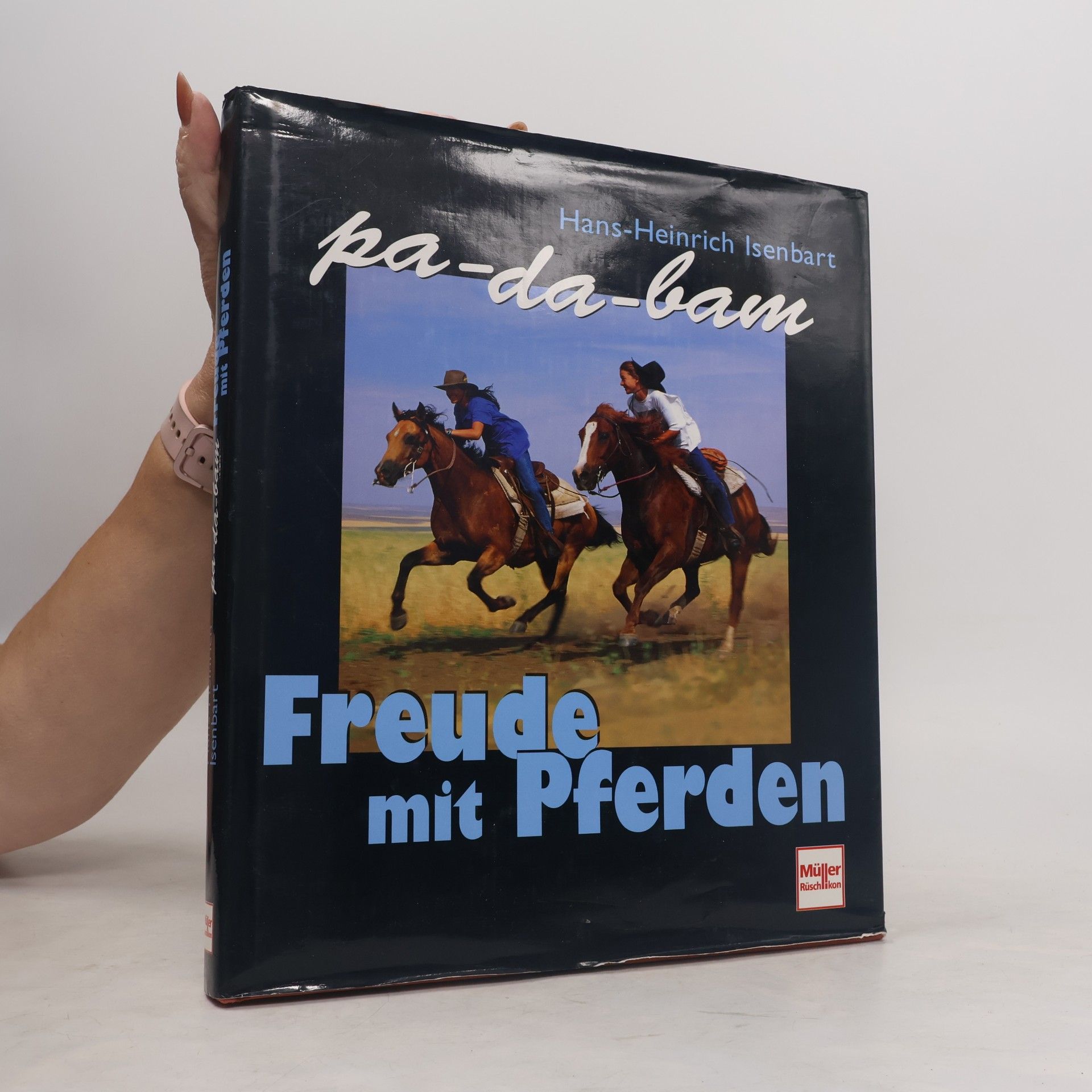 Hans Heinrich Isenbart Freude mit Pferden