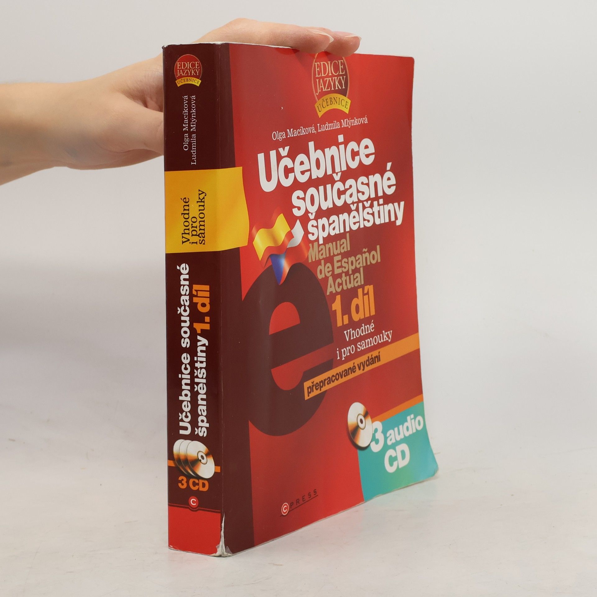Ludmila Mlýnková Učebnice současné španělštiny = Manual de español actual 1. díl