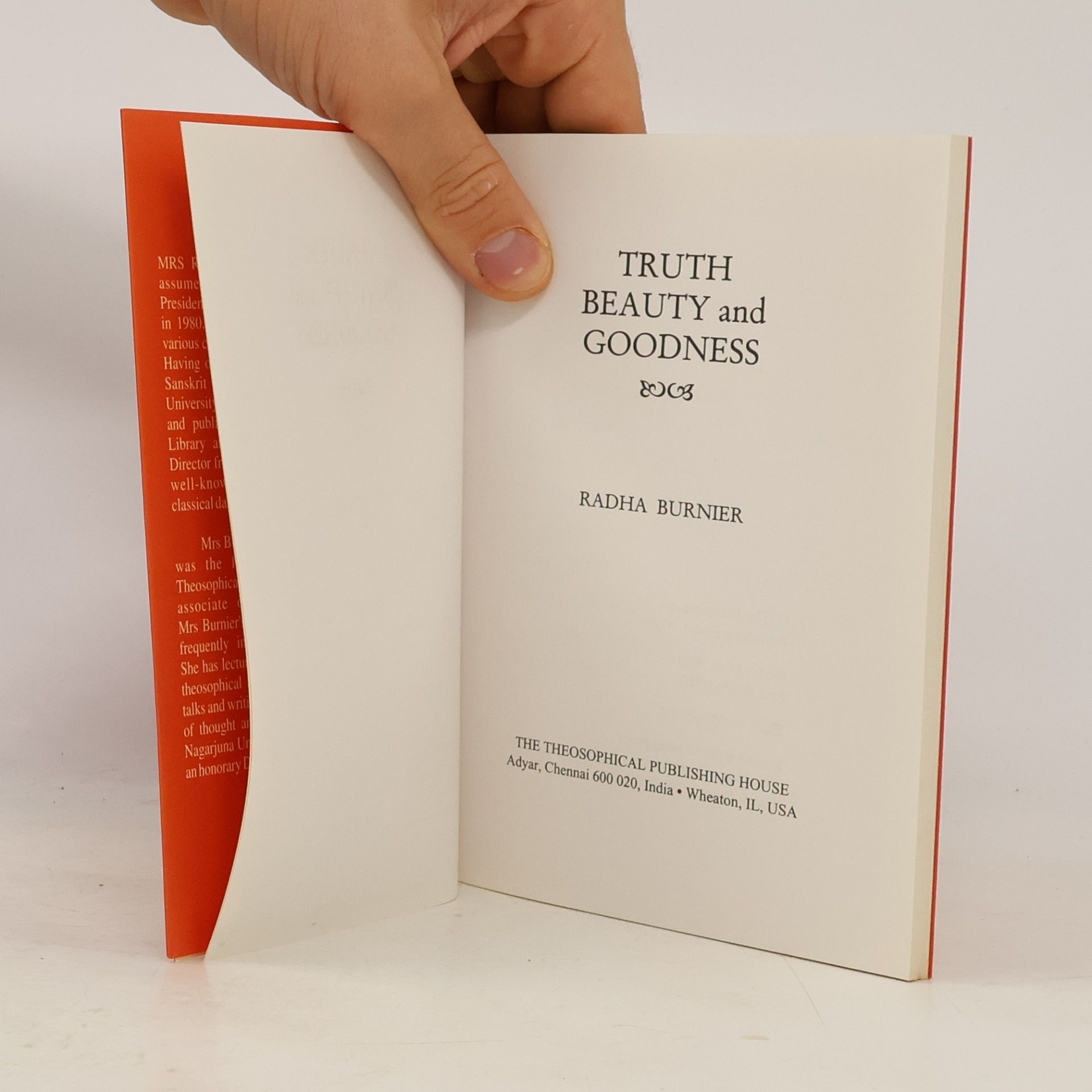 Radha Burnier Truth, Beauty and Goodness