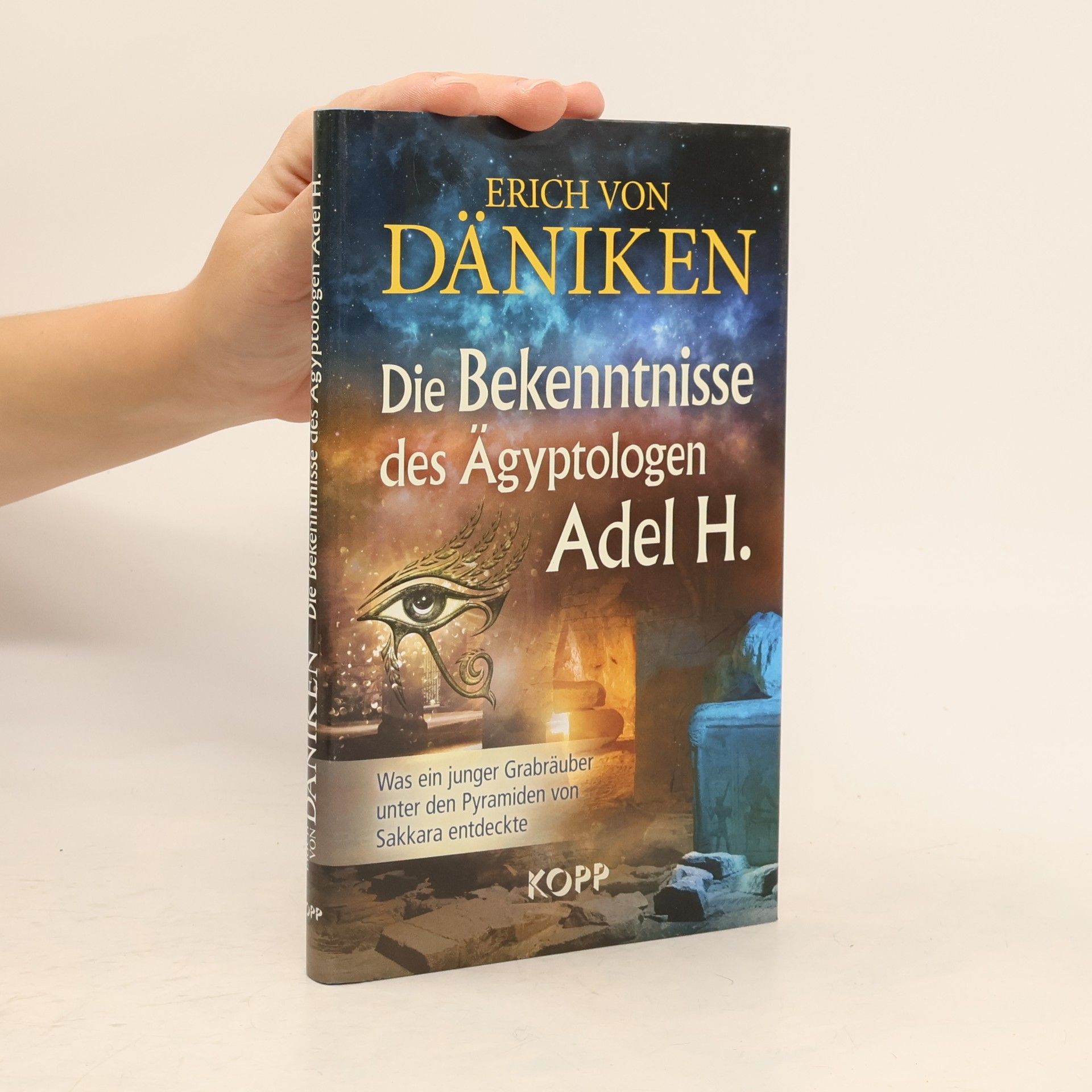 Erich von Däniken Die Bekenntnisse des Ägyptologen Adel H.