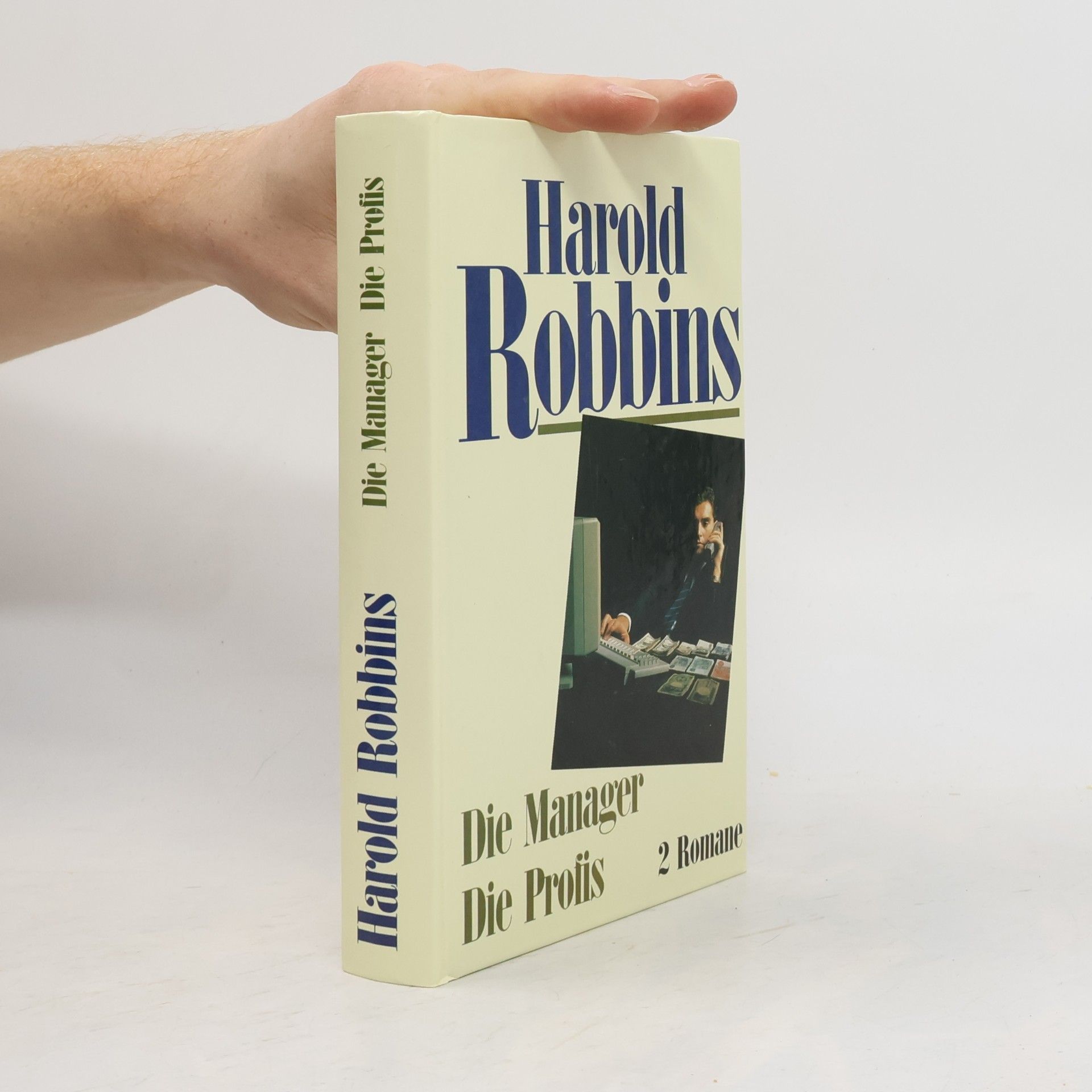 Harold Robbins Die Manager. Die Profis