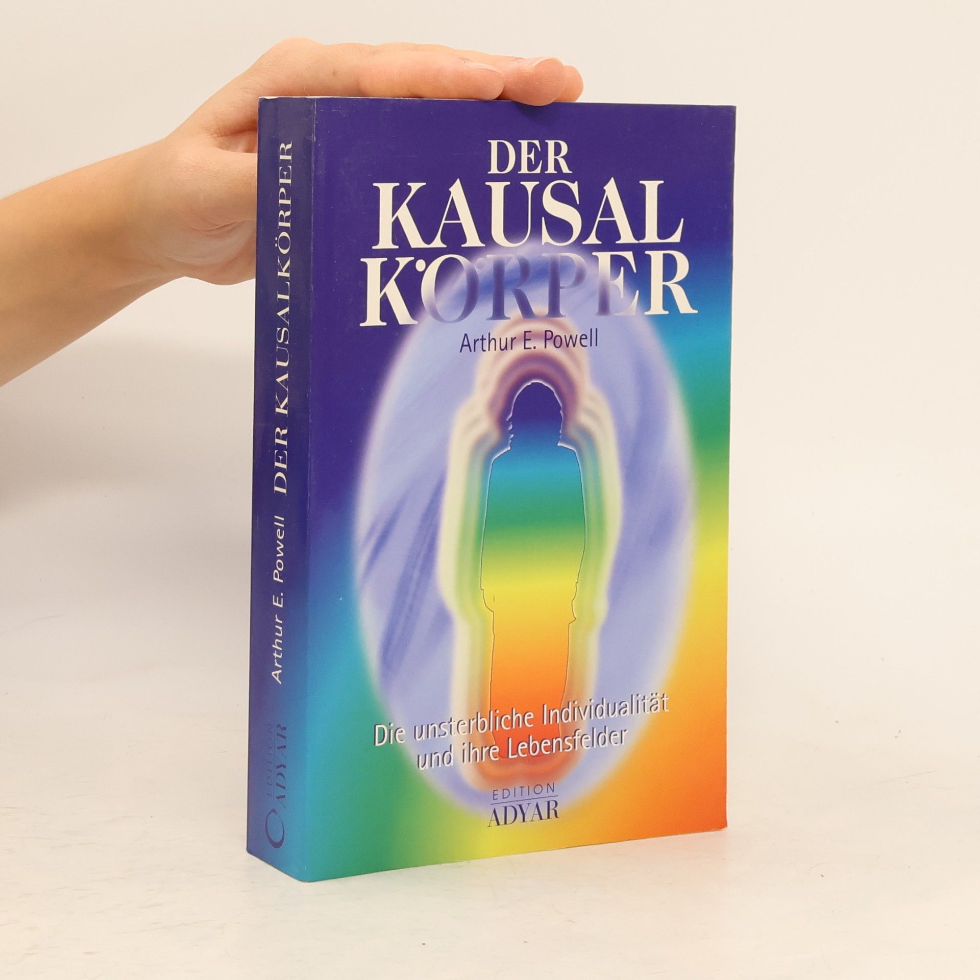 Arthur E. Powell Der Kausalkörper