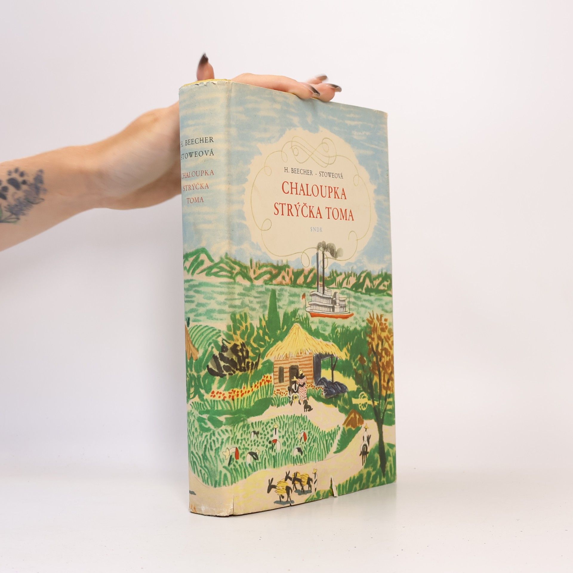 Harriet Beecher Stowe Chaloupka strýčka Toma