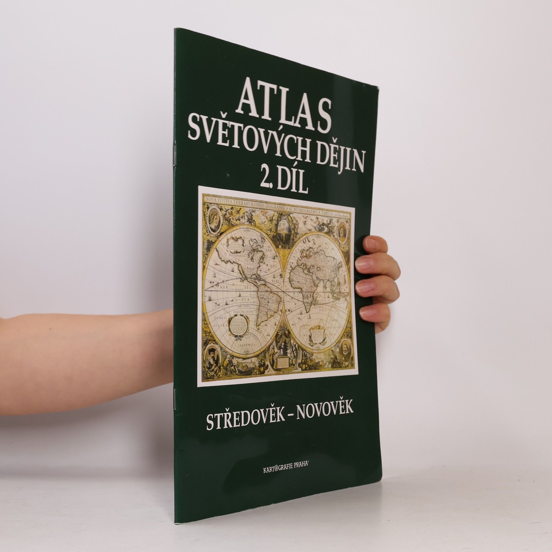 Atlas světových dějin. 2. díl, Středověk - Novověk
