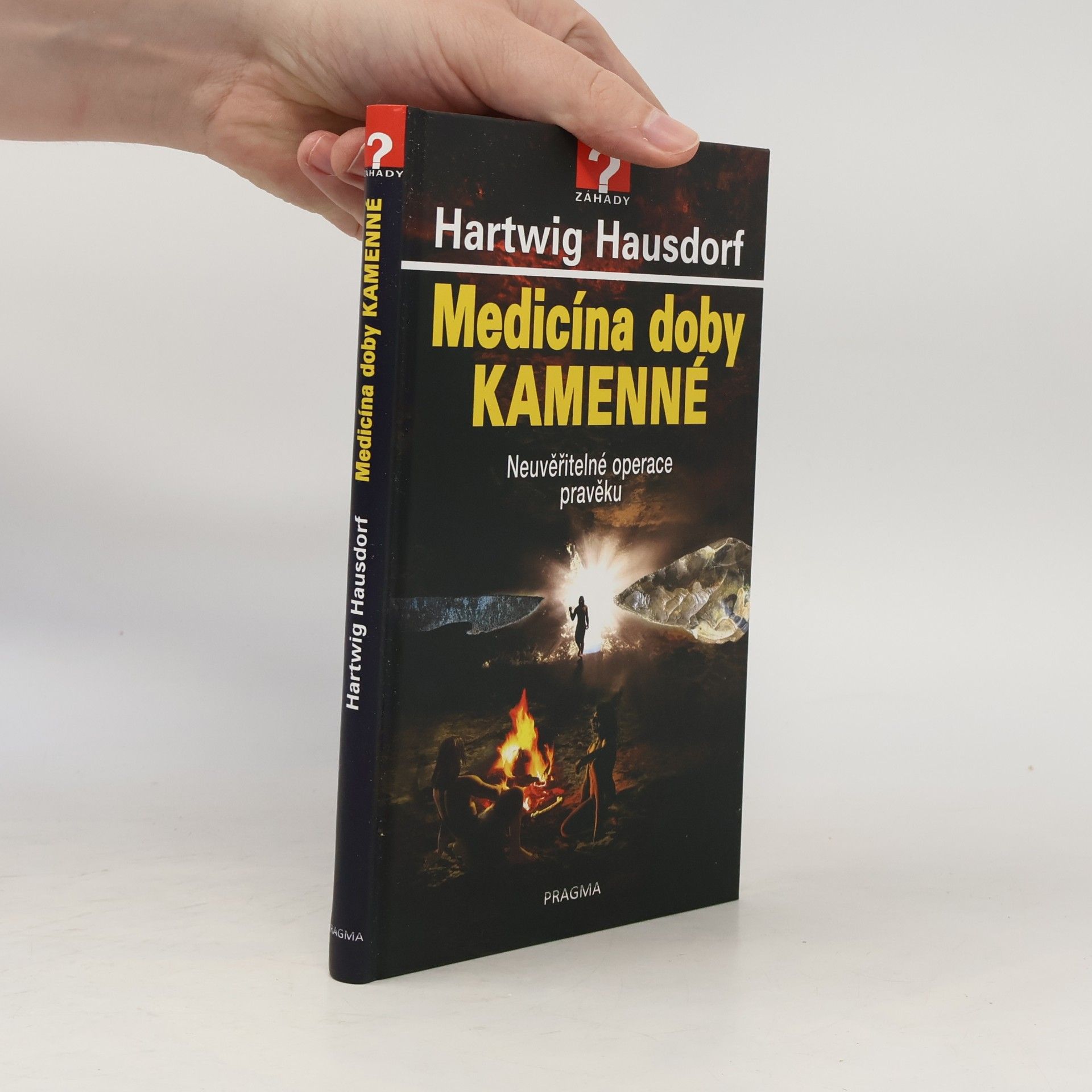 Hartwig Hausdorf Medicína doby kamenné