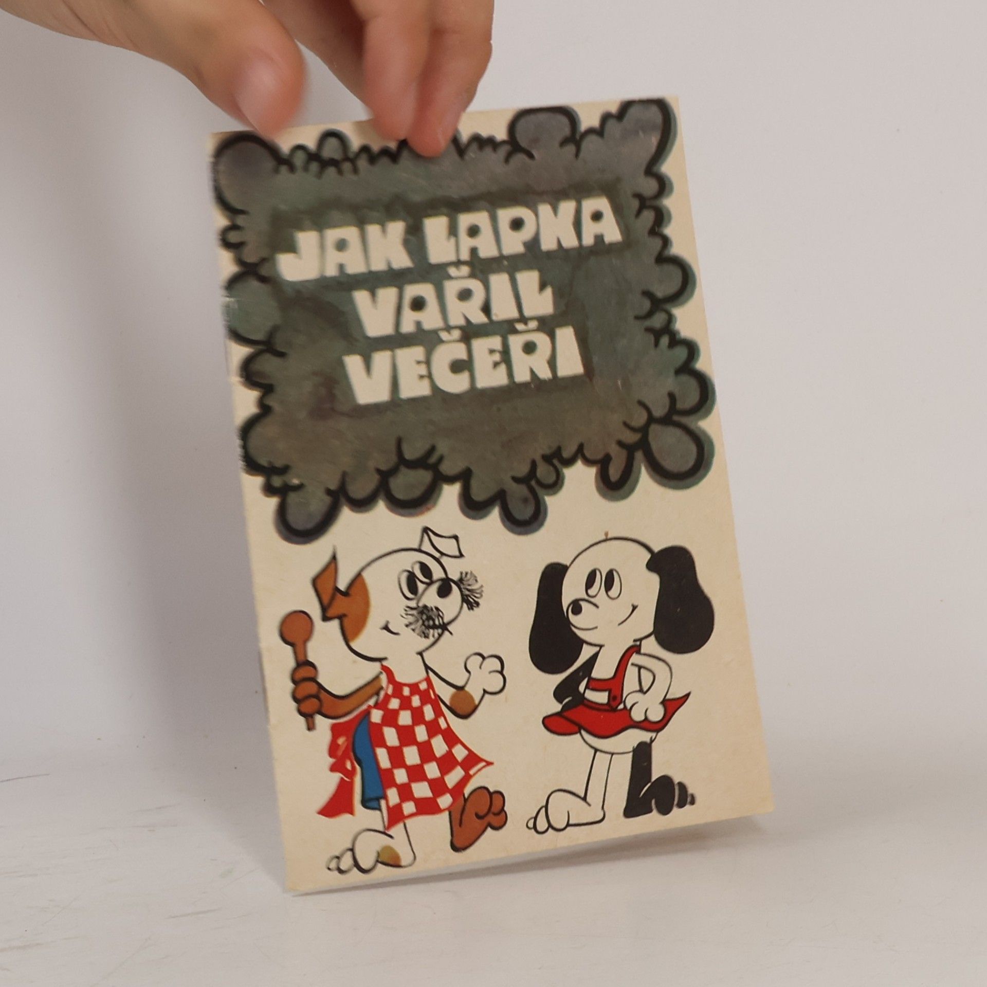 Jak Lapka vařil večeři