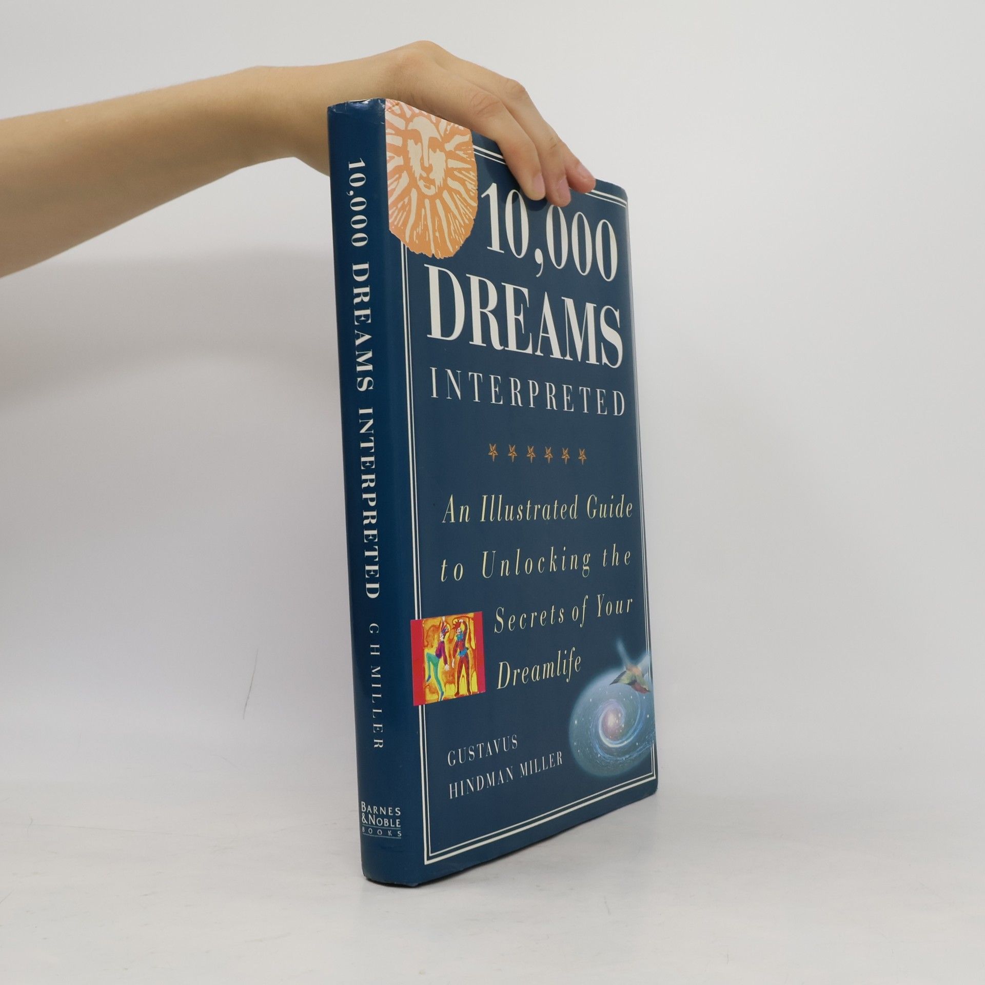 Gustavus Hindman Miller 10,000 Dreams Interpreted