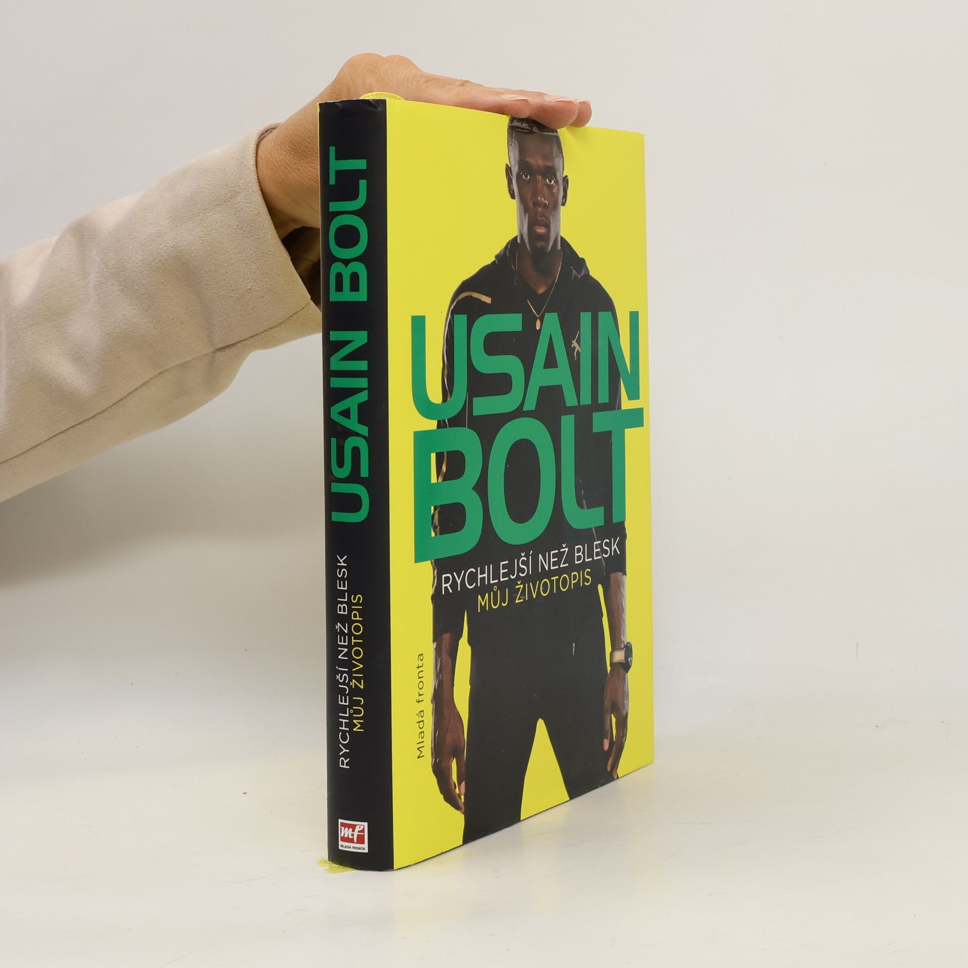 Usain Bolt. Rychlejší než blesk. Můj životopis