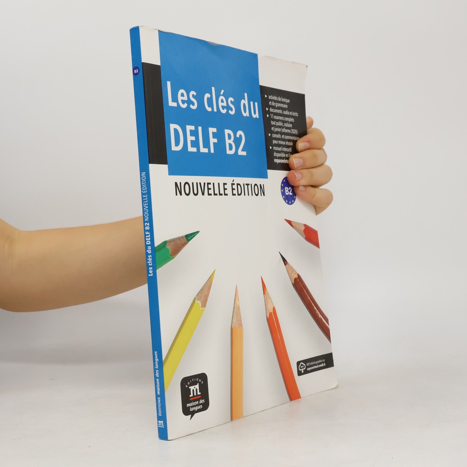 Les clés du nouveau DELF B2