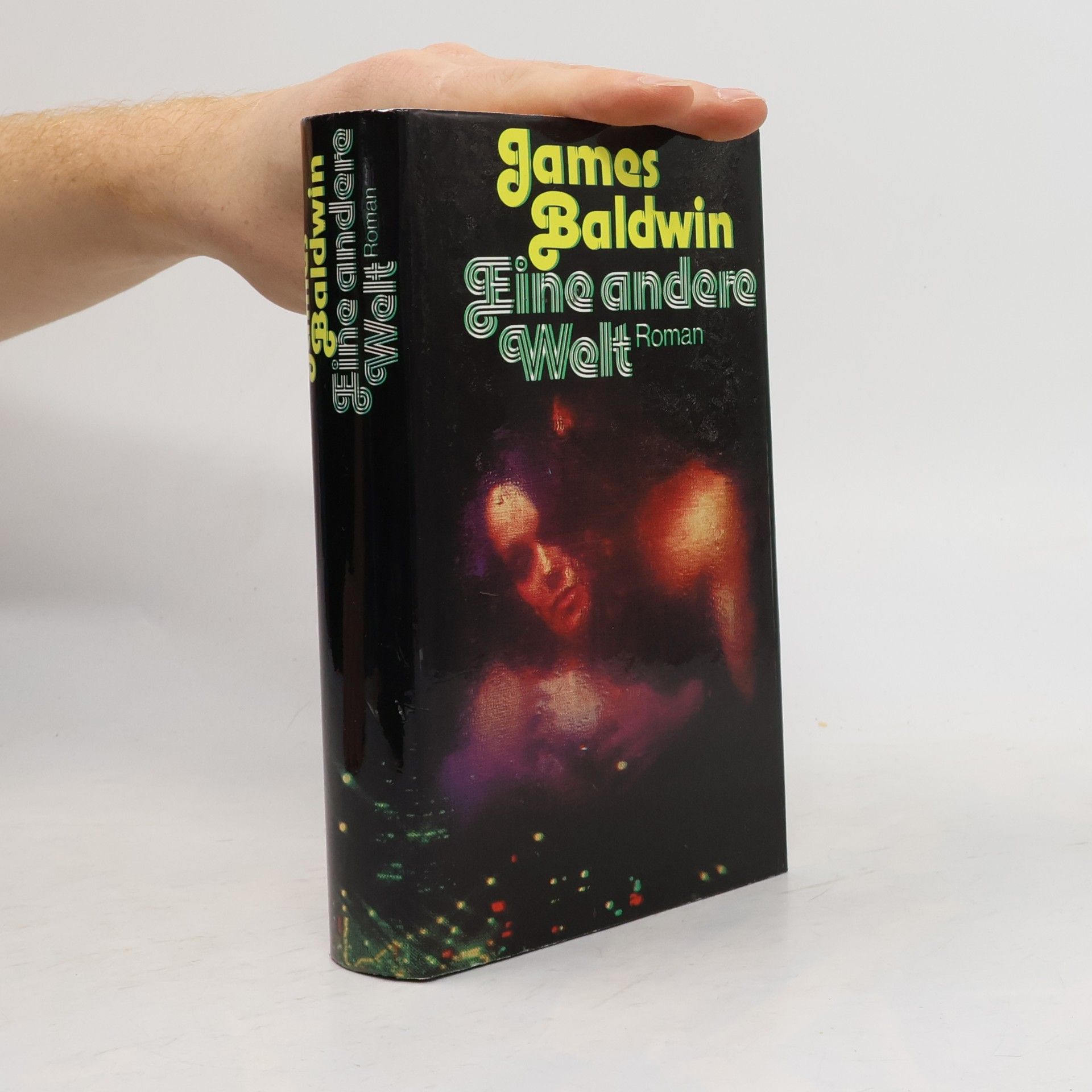 James Arthur Baldwin Eine andere Welt