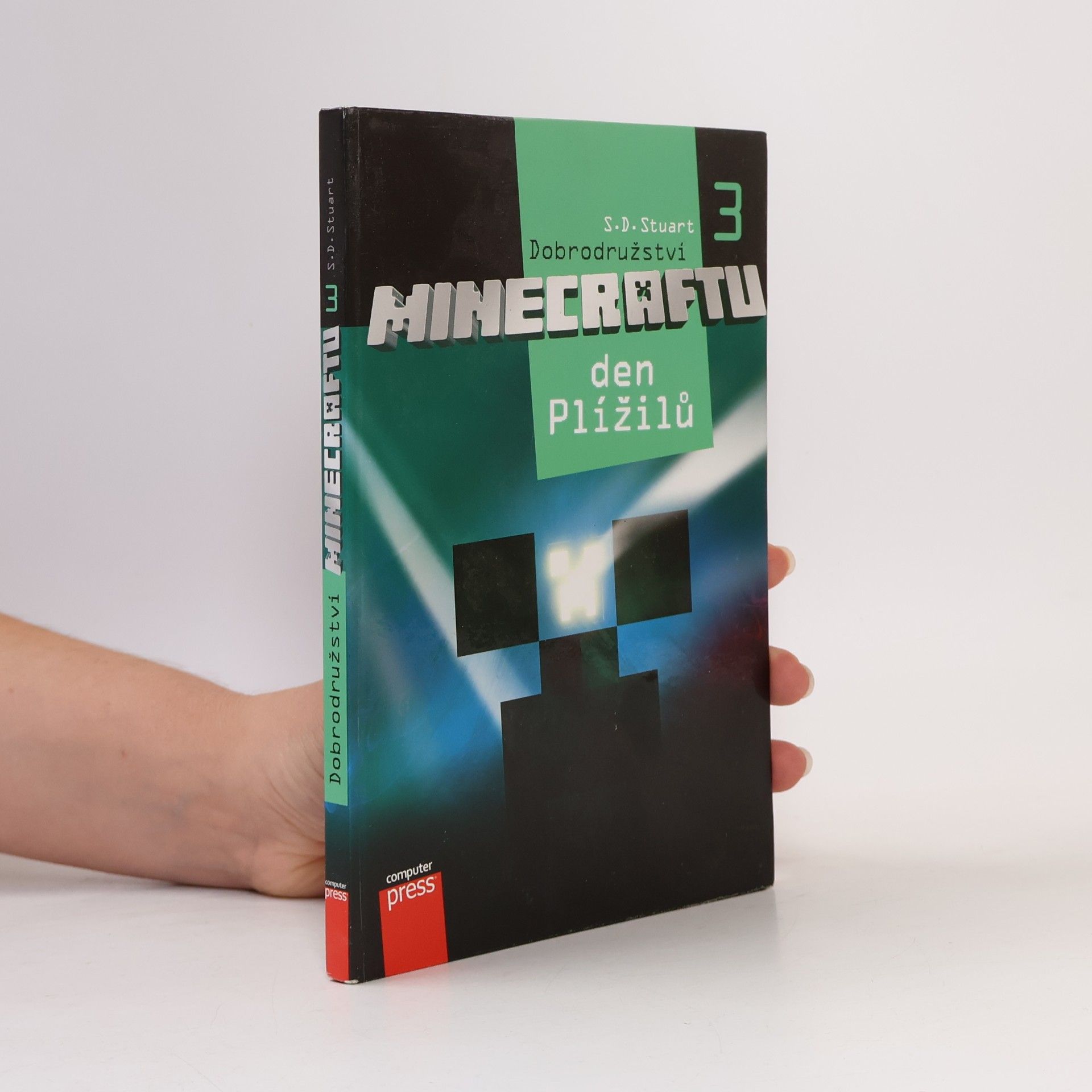 Steve DeWinter Dobrodružství Minecraftu. 3, Den Plížilů