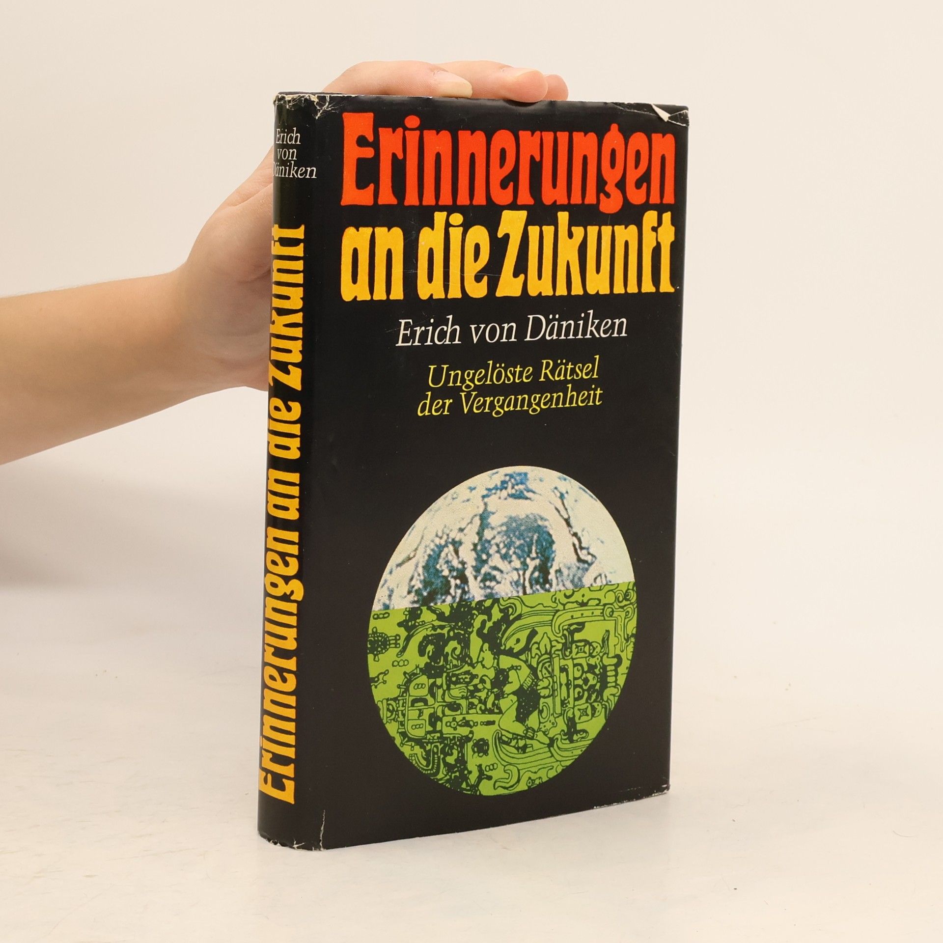 Erich von Däniken Erinnerungen an die Zukunft