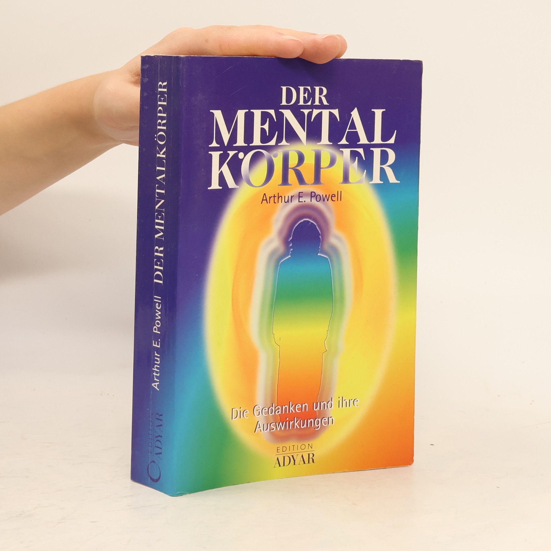 Arthur E. Powell Der Mentalkörper