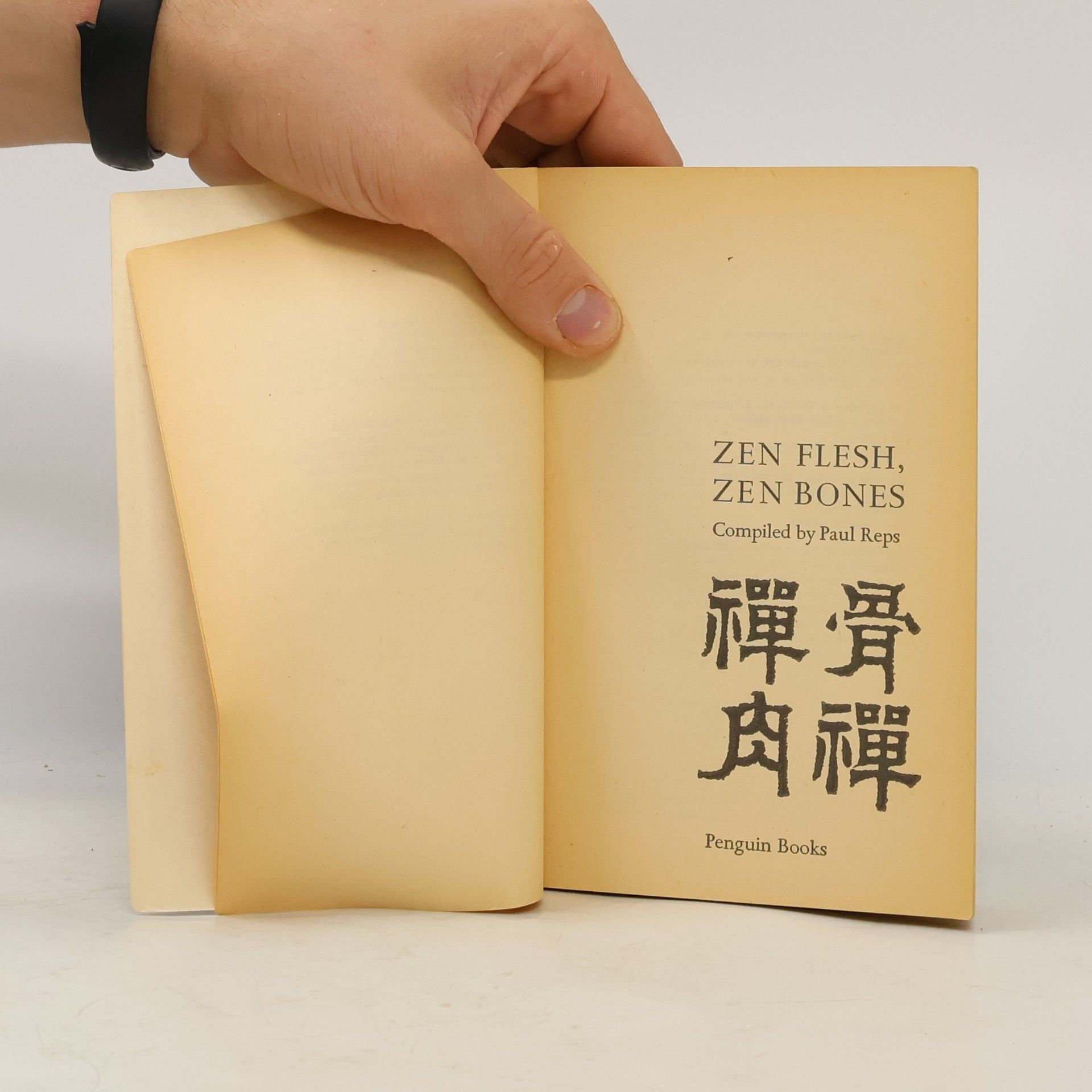 Paul Reps Zen Flesh, Zen Bones