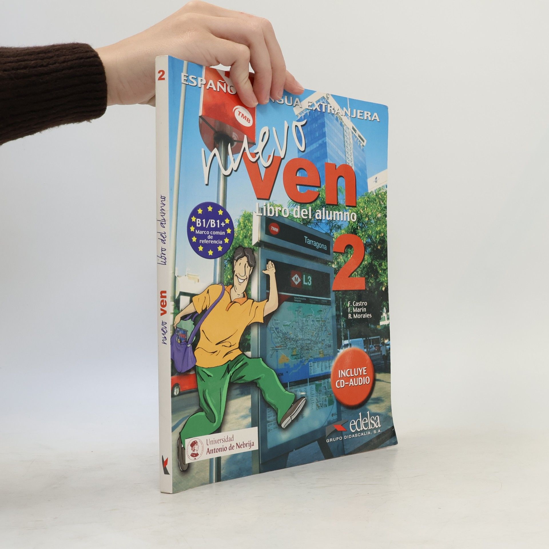 Various authors Nuevo Ven 2. Libro del alumno: Espanol lengua extranjera