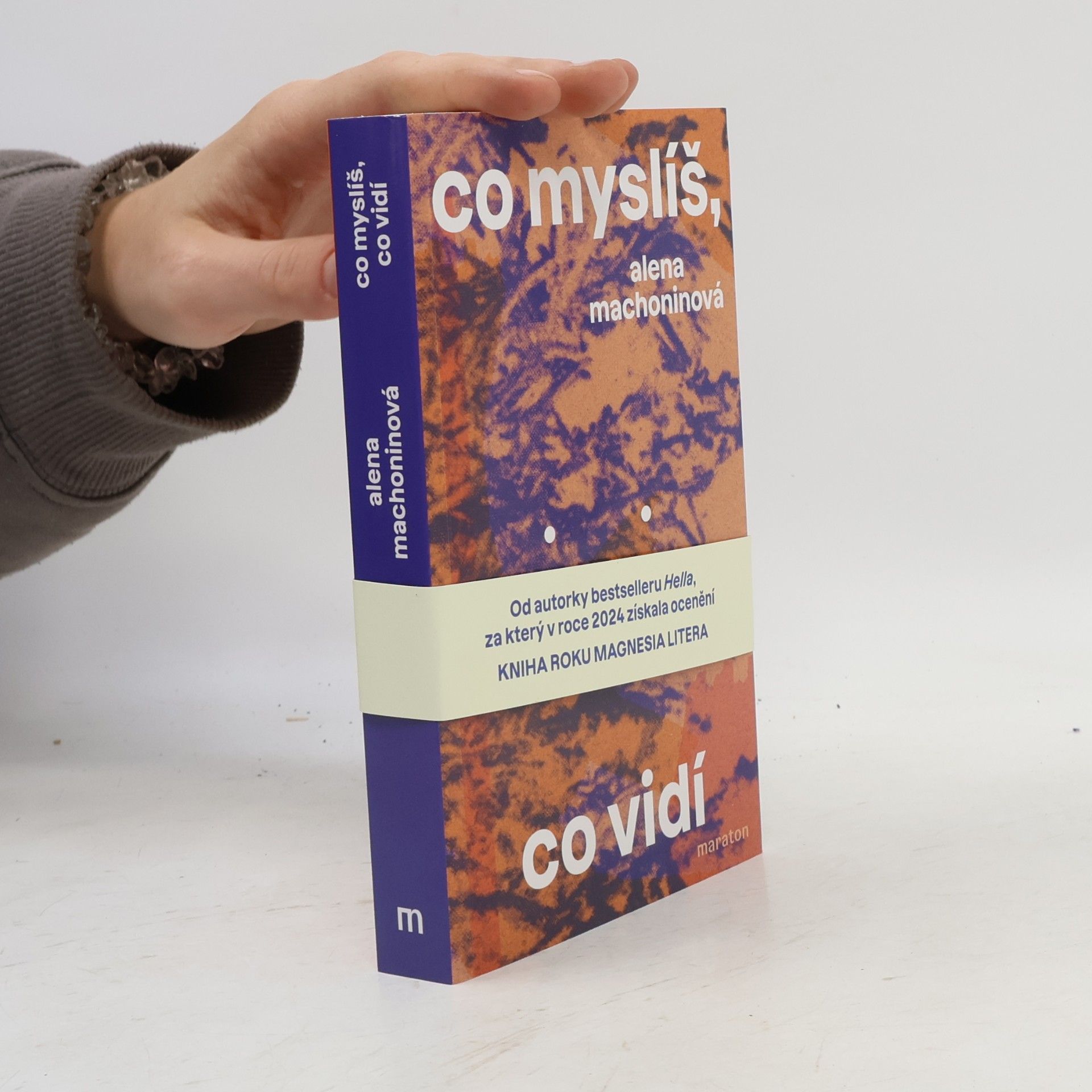 Alena Machoninová Co myslíš, co vidí