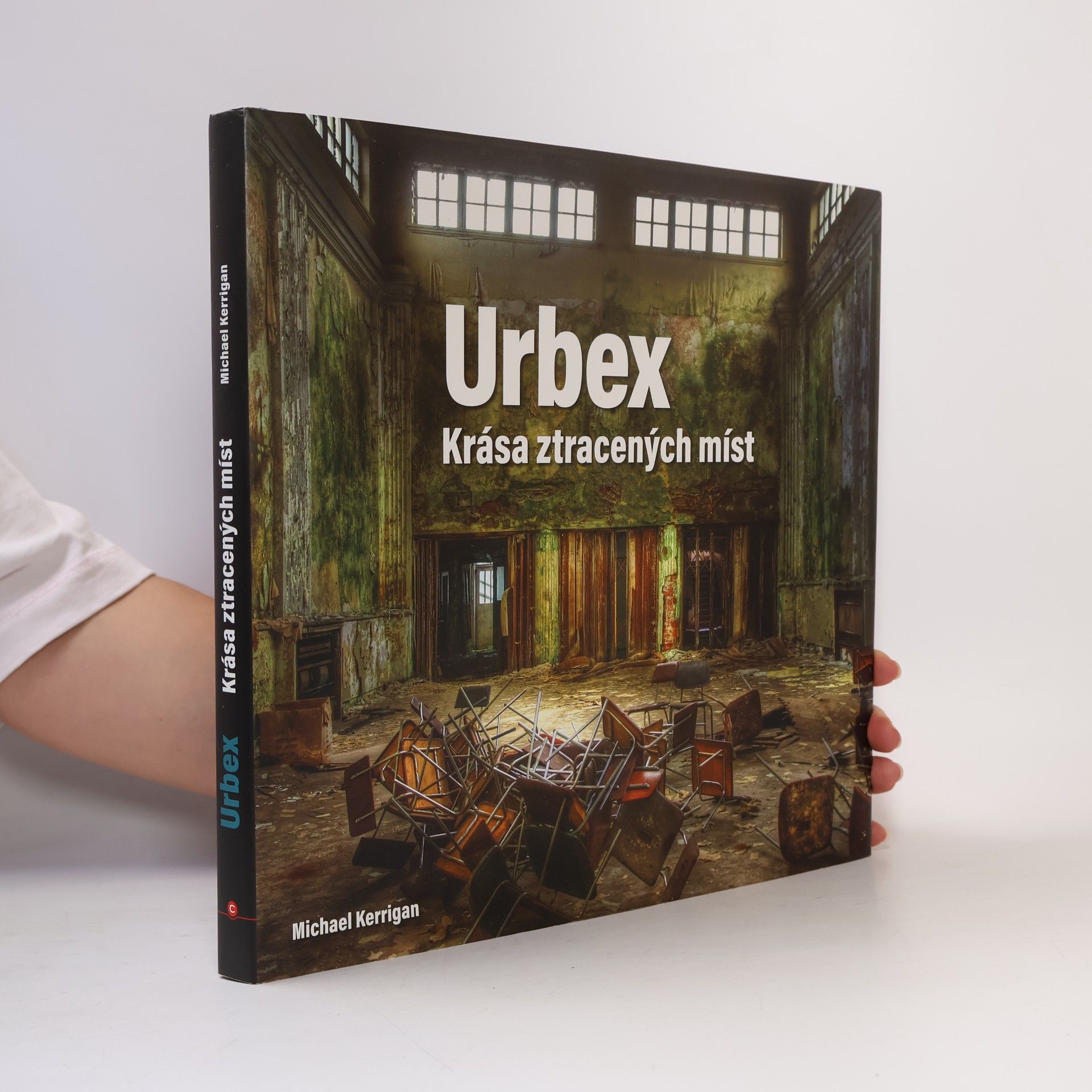 Michael Kerrigan Urbex: Krása ztracených míst