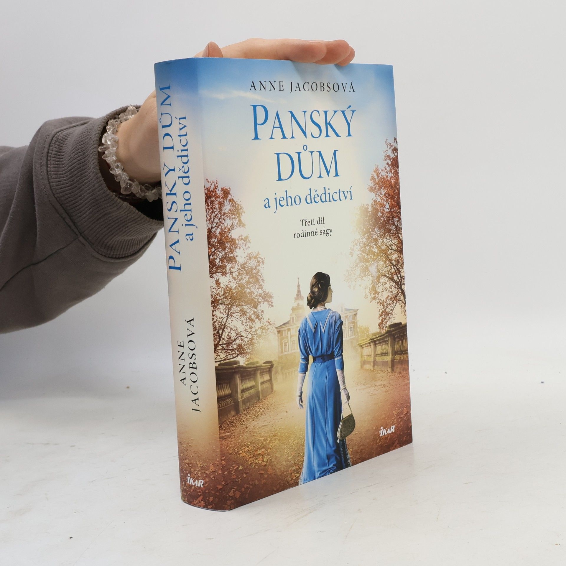 Anne Jacobs Panský dům a jeho dědictví
