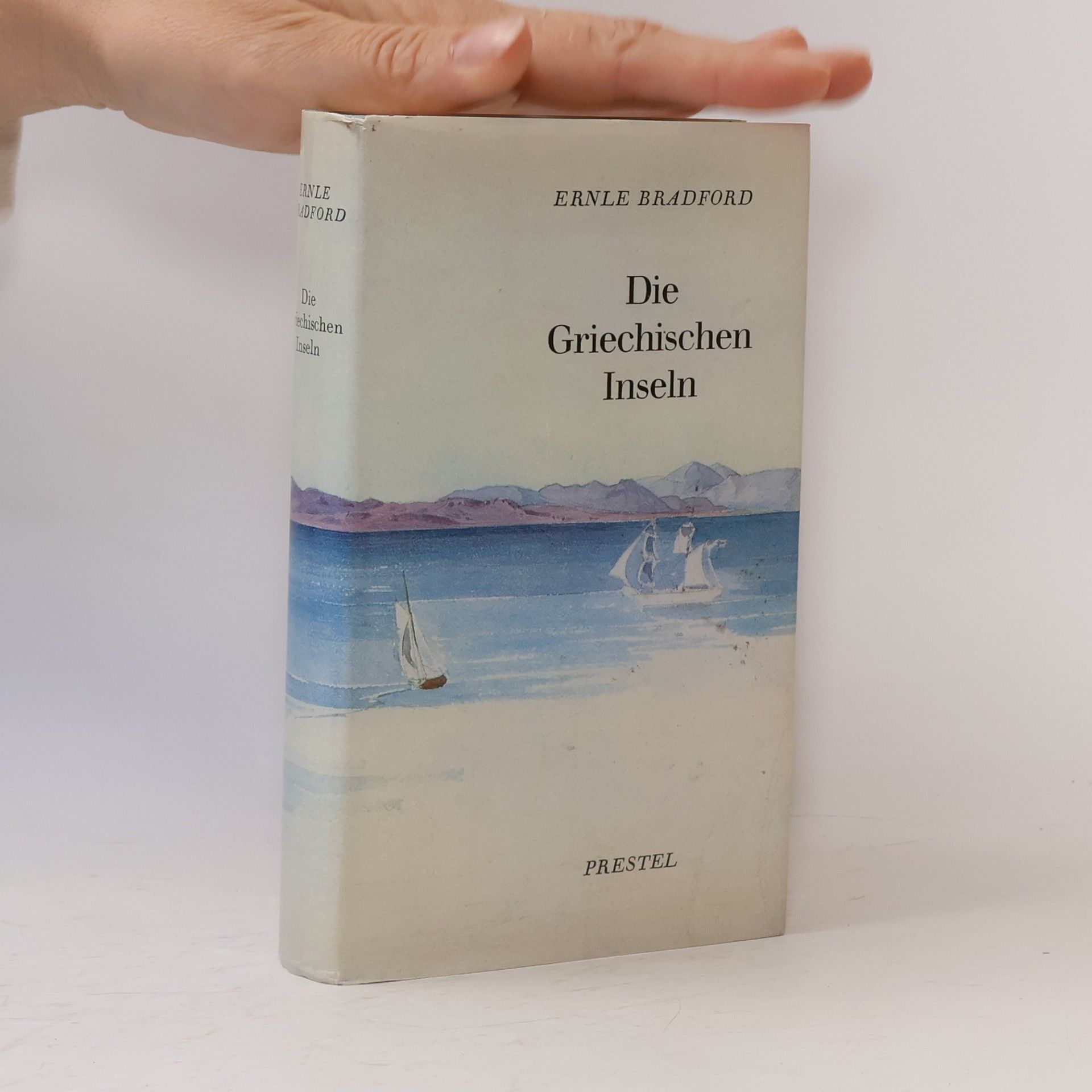 Ernle Bradford Die griechischen Inseln