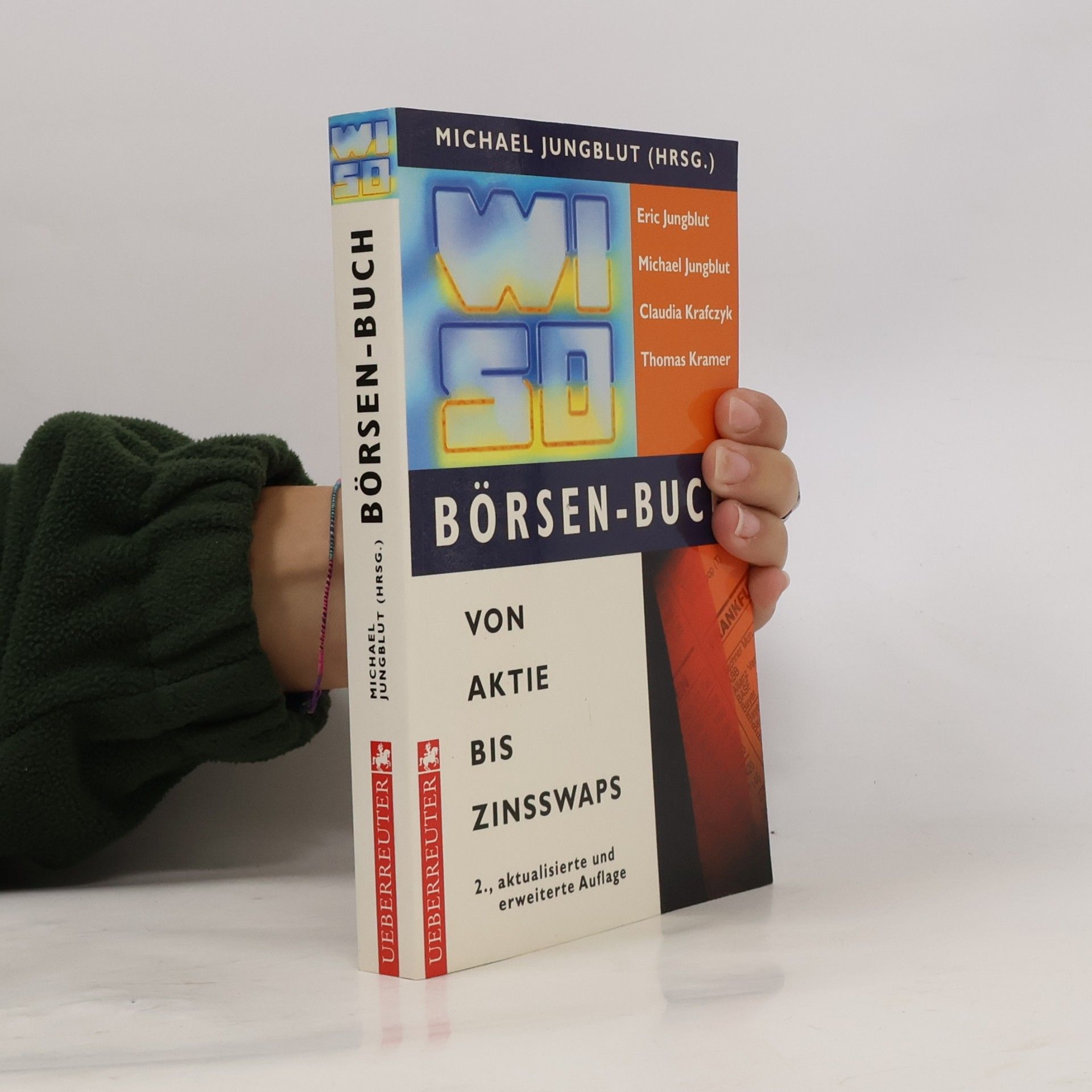 Michael Jungblut WISO Börsen-Buch - von Aktie bis Zinsswaps