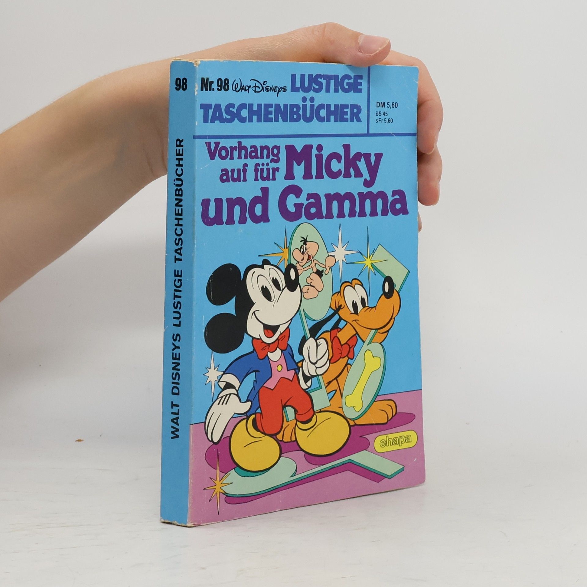 Collectif d'auteurs Lustige Taschenbücher 98: Vorhang auf für Micky und Gamma