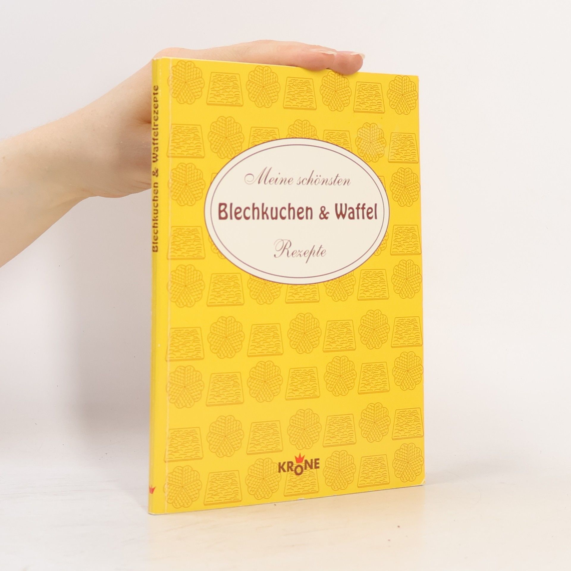 Elisabeth Schmitz Meine schönsten Blechkuchen- & Waffel-Rezepte