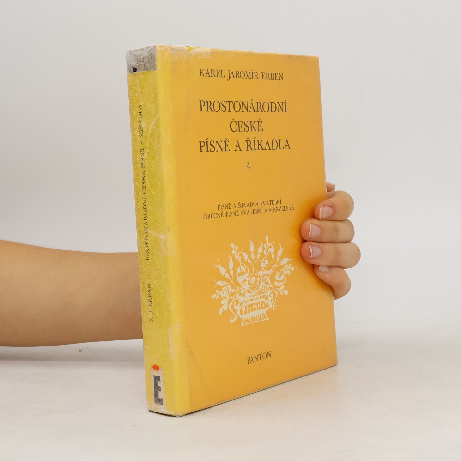 Karel Jaromír Erben Prostonárodní české písně a říkadla 4