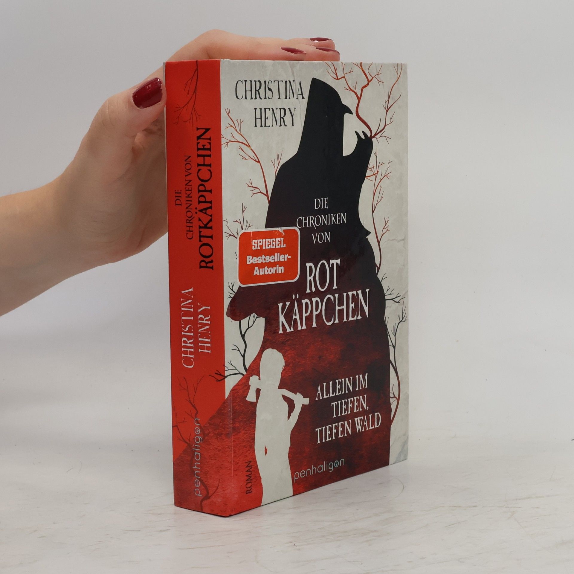 Christina Henry Die Chroniken von Rotkäppchen