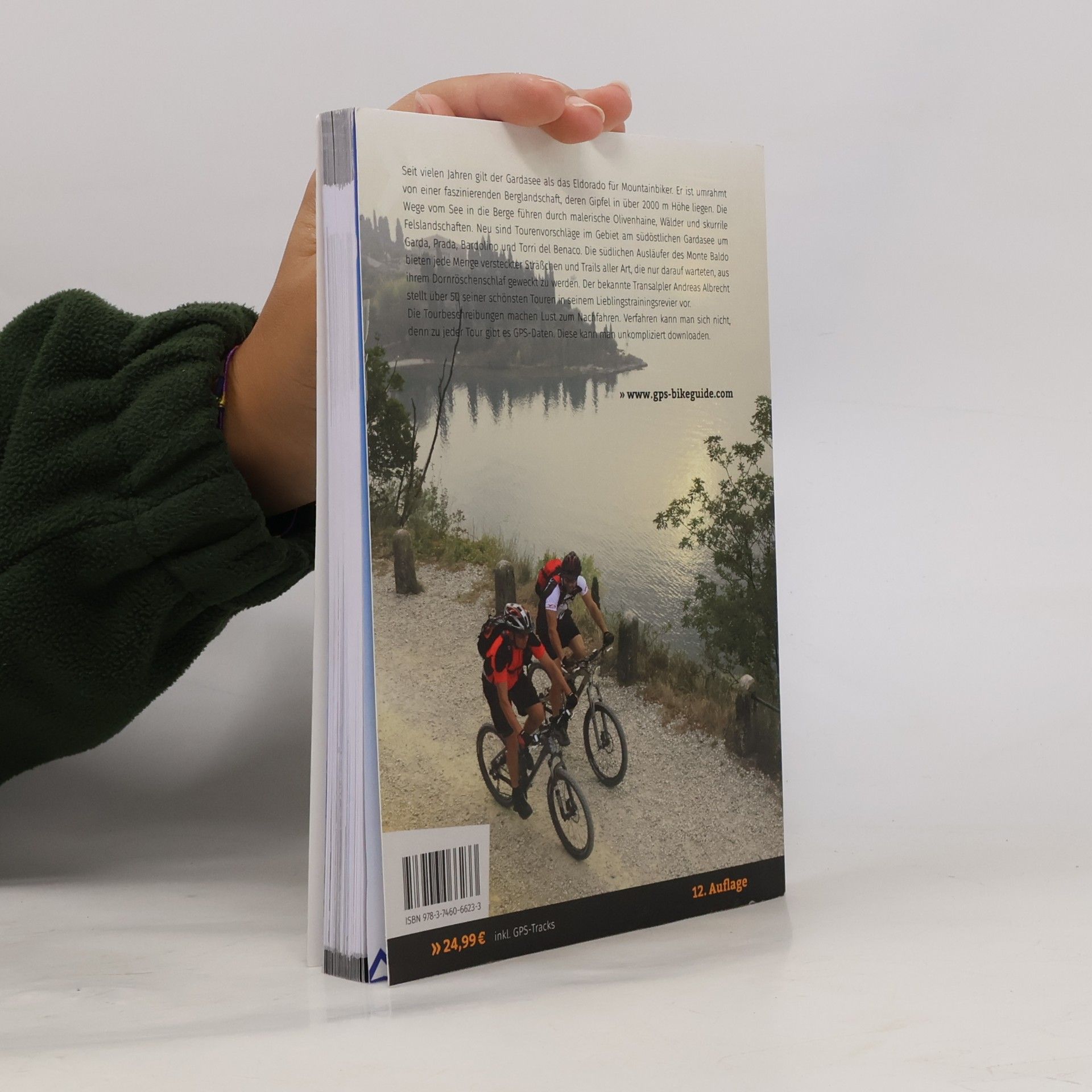 Andreas Albrecht Gardasee GPS Bikeguide 1: Mountainbiketouren für die ganze Familie - GPS-Daten zum Downloaden