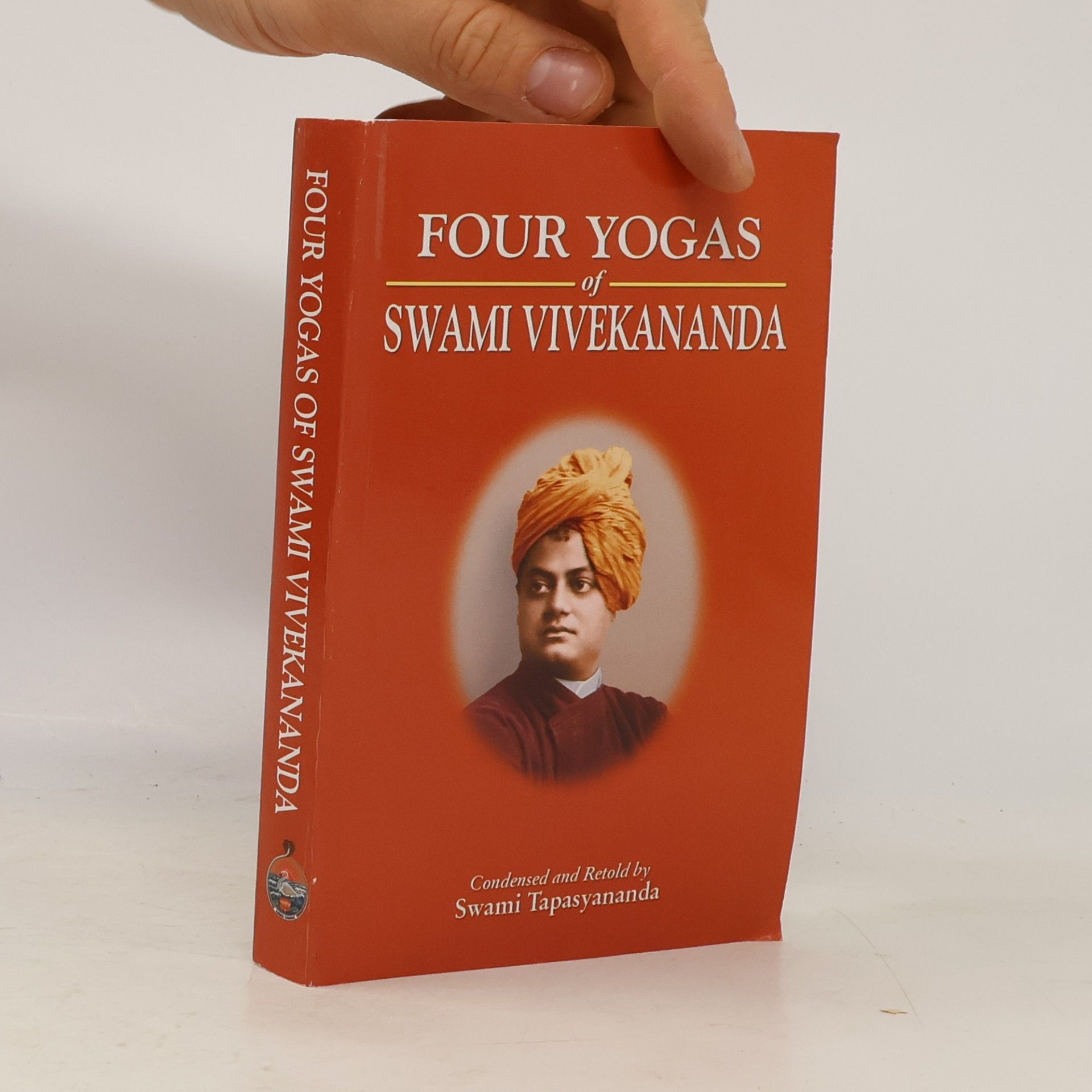 The Four Yogas of Swami Vivekananda
