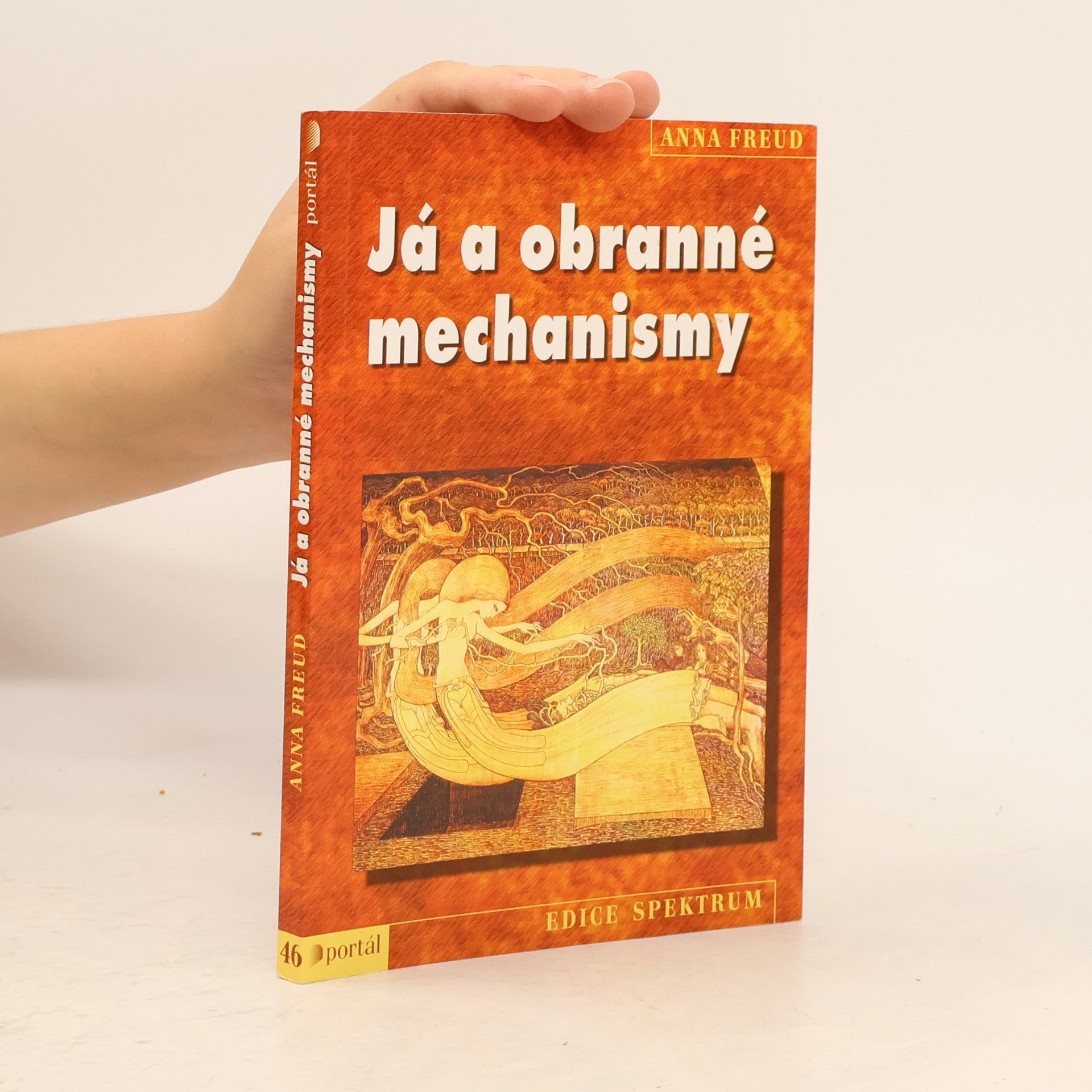 Anna Freudová Já a obranné mechanismy