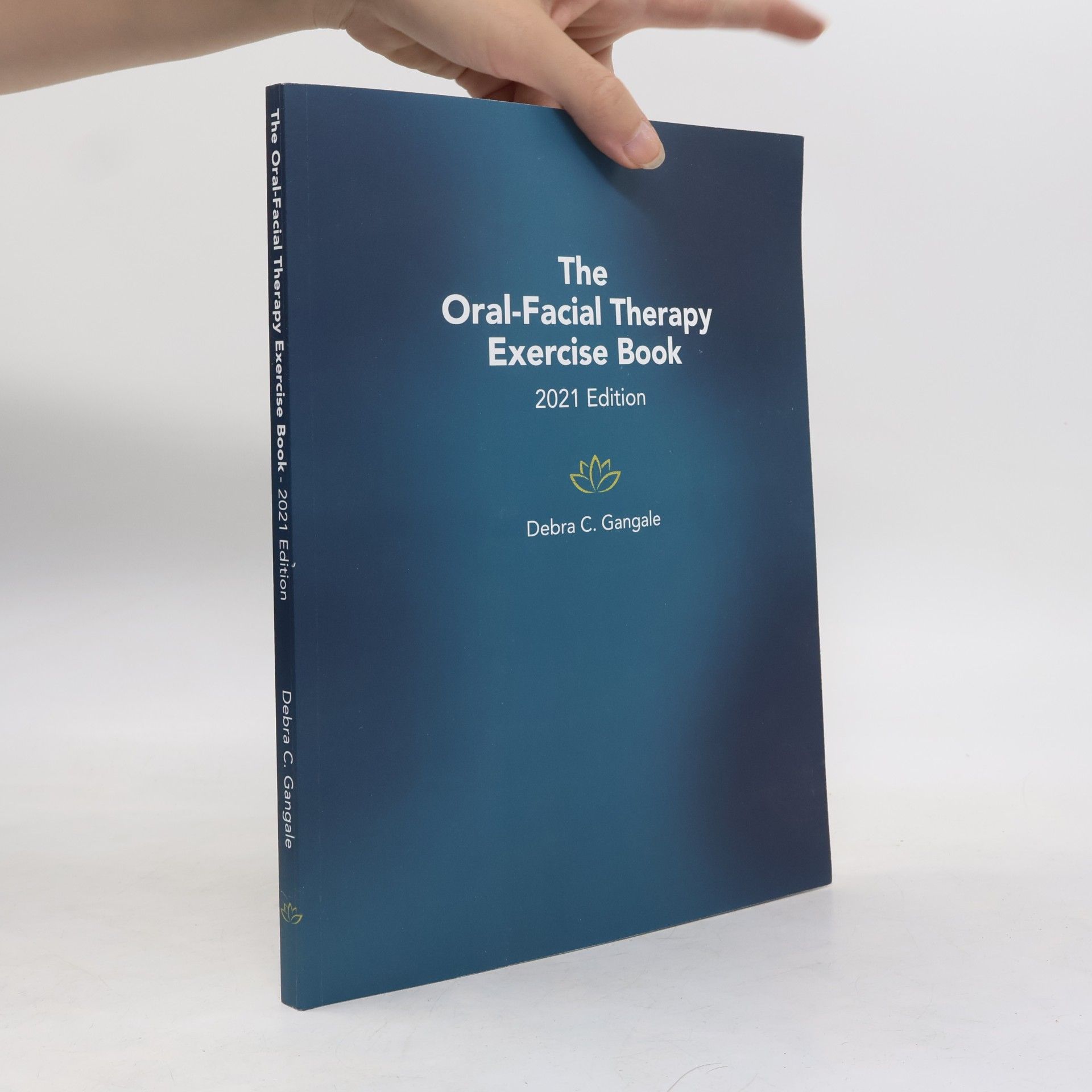 The Oral-Facial Therapy Exercise Book