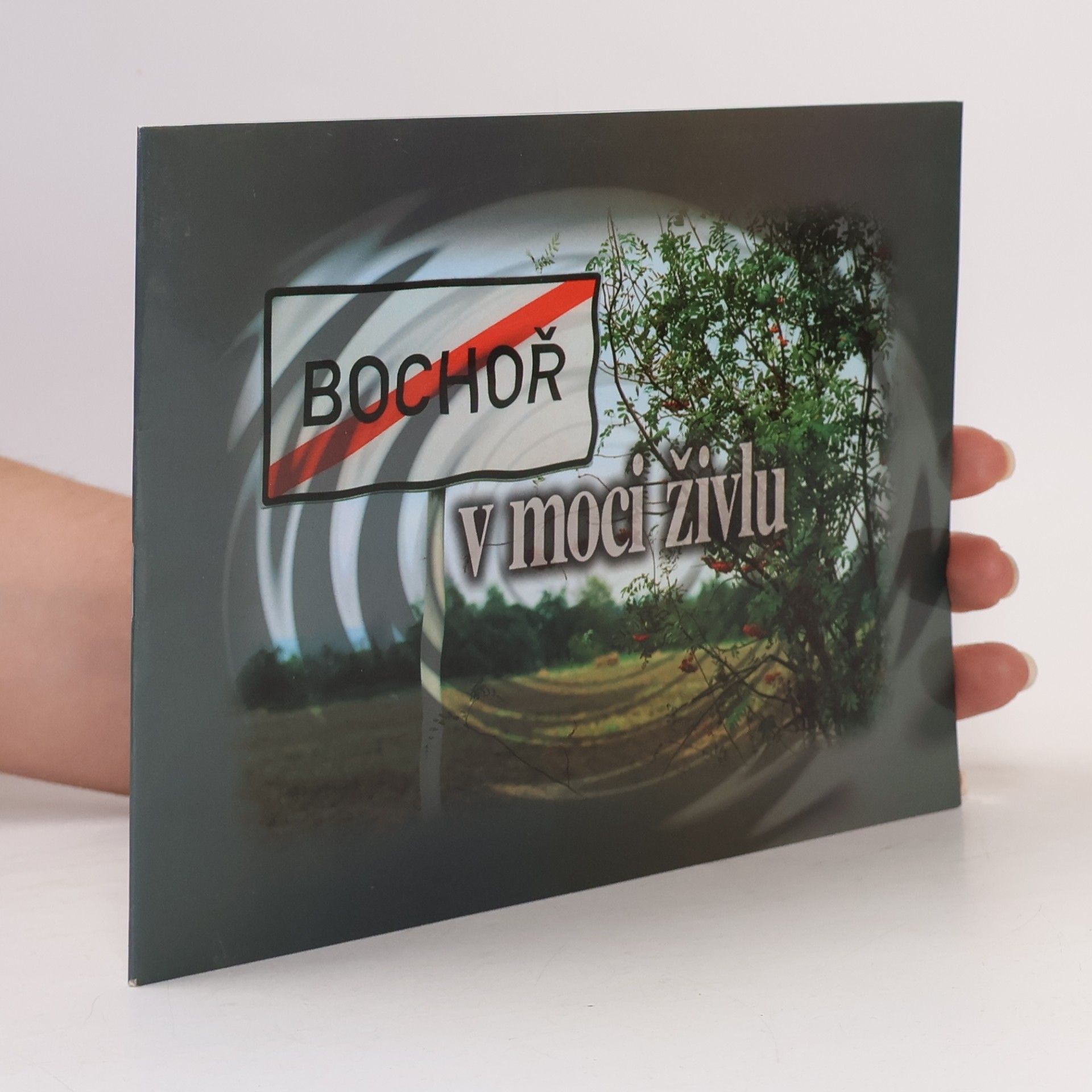 kolektiv Bochoř v moci živlu