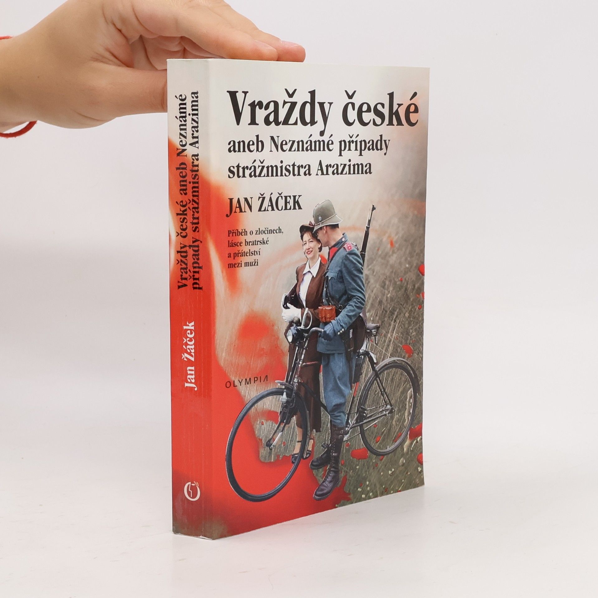 Jan Žáček Vraždy české aneb Neznámé případy strážmistra Arazima