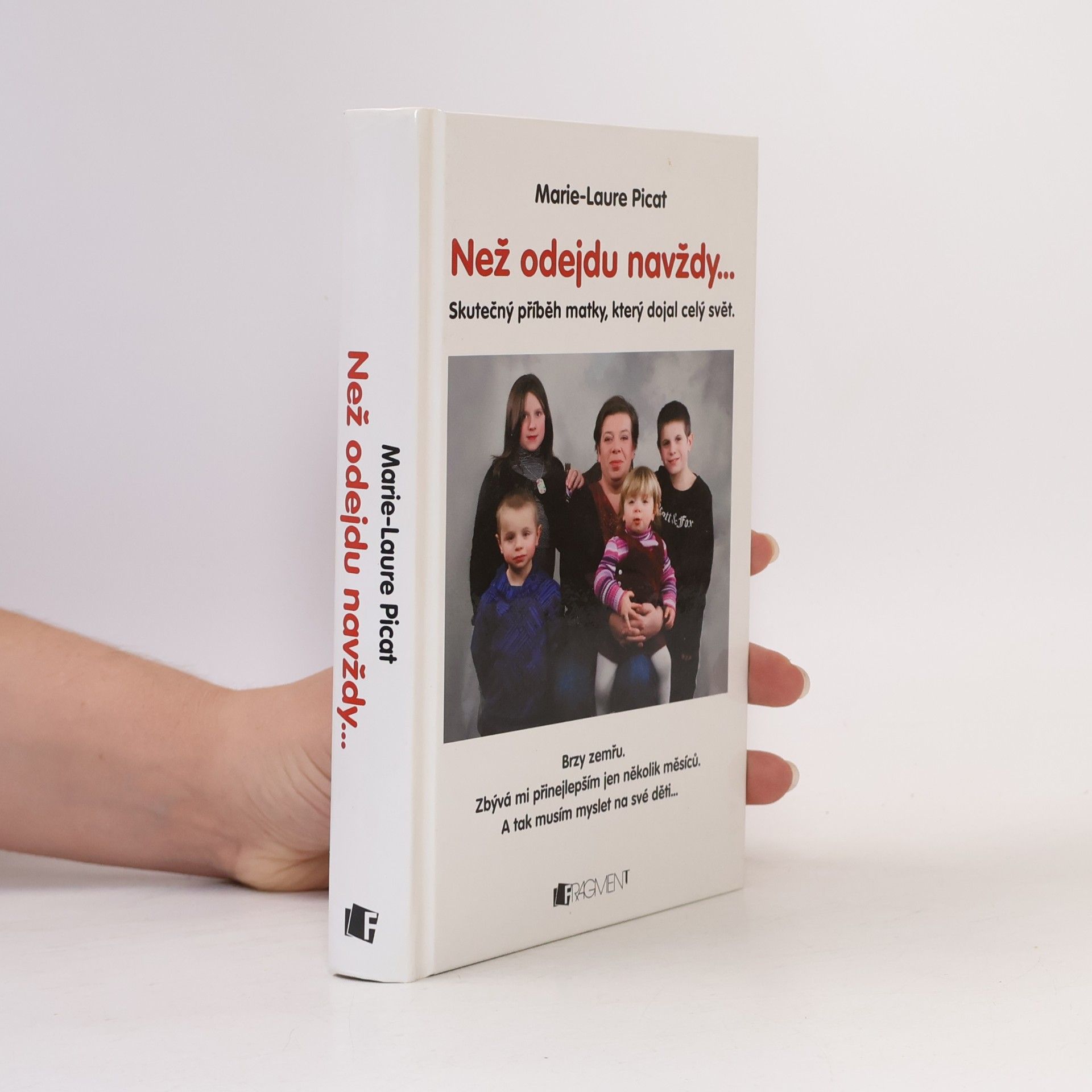 Marie Laure Picat Než odejdu navždy