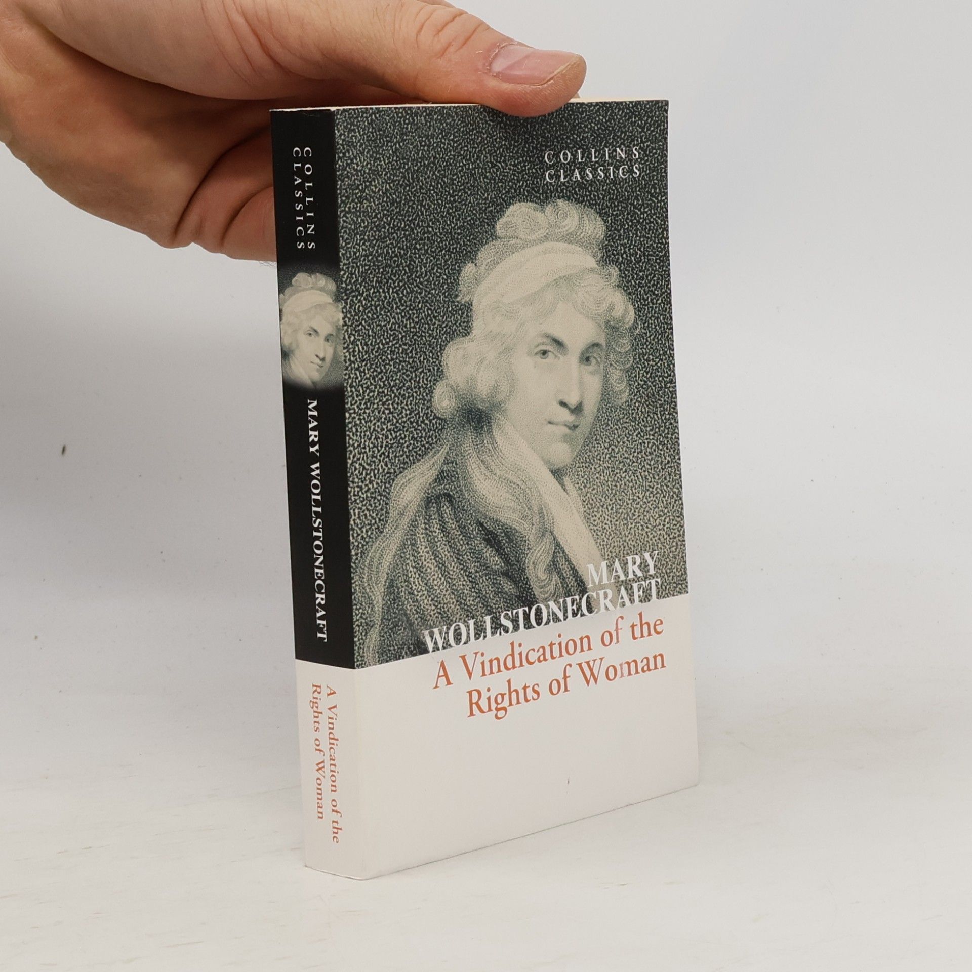 Mary Wollstonecraft Collins Classics: A Vindication of the Rights of Woman
