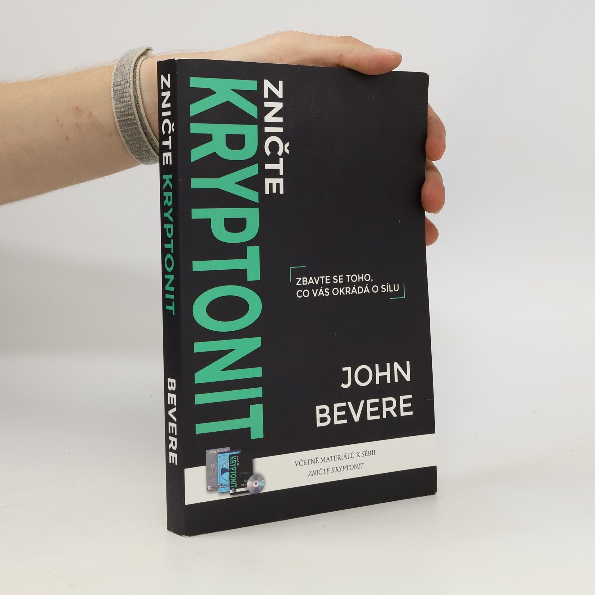 John Bevere Zničte kryptonit