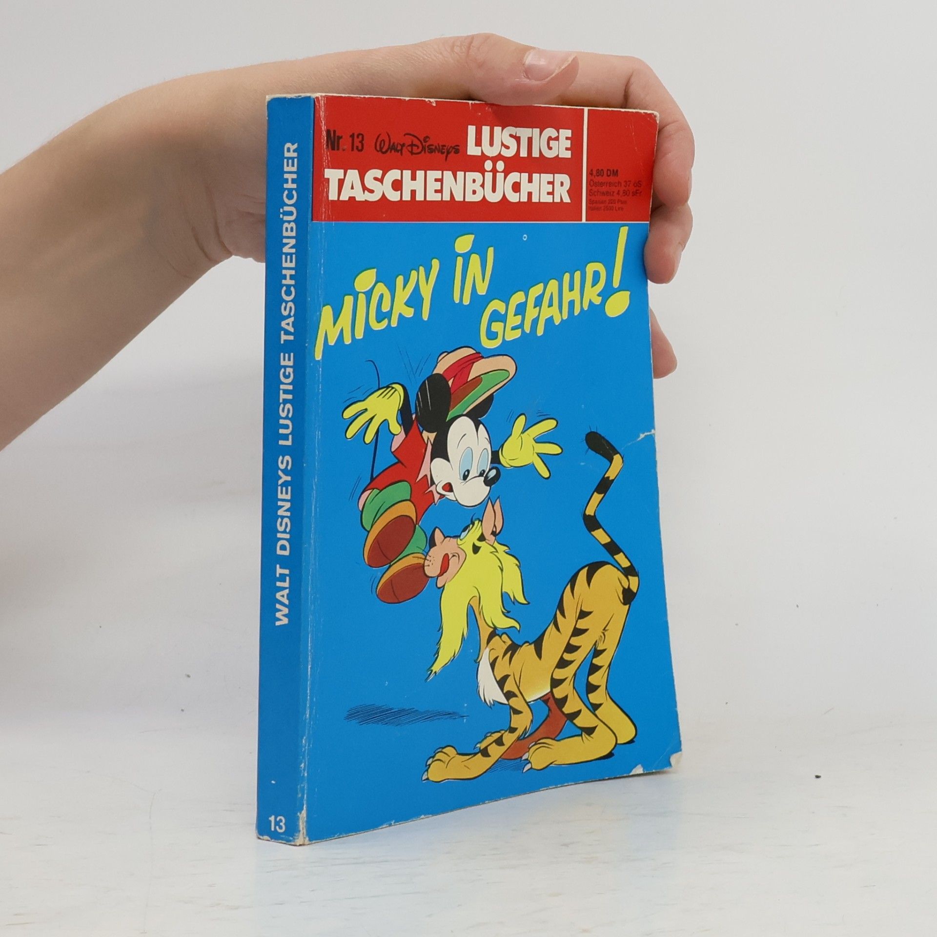Collectif d'auteurs Lustige Taschenbücher 13: Micky in Gefahr!