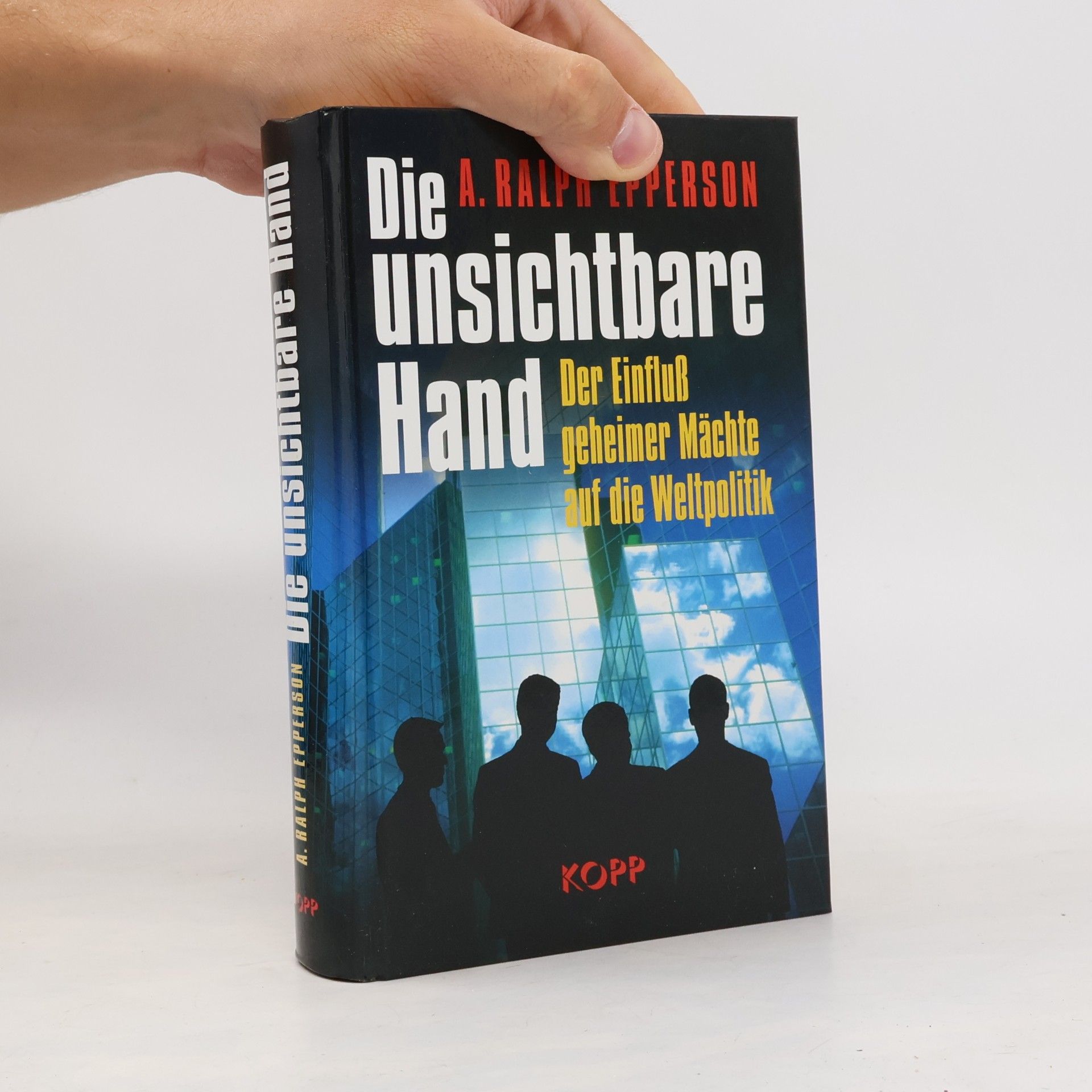 Ralph Epperson Die unsichtbare Hand