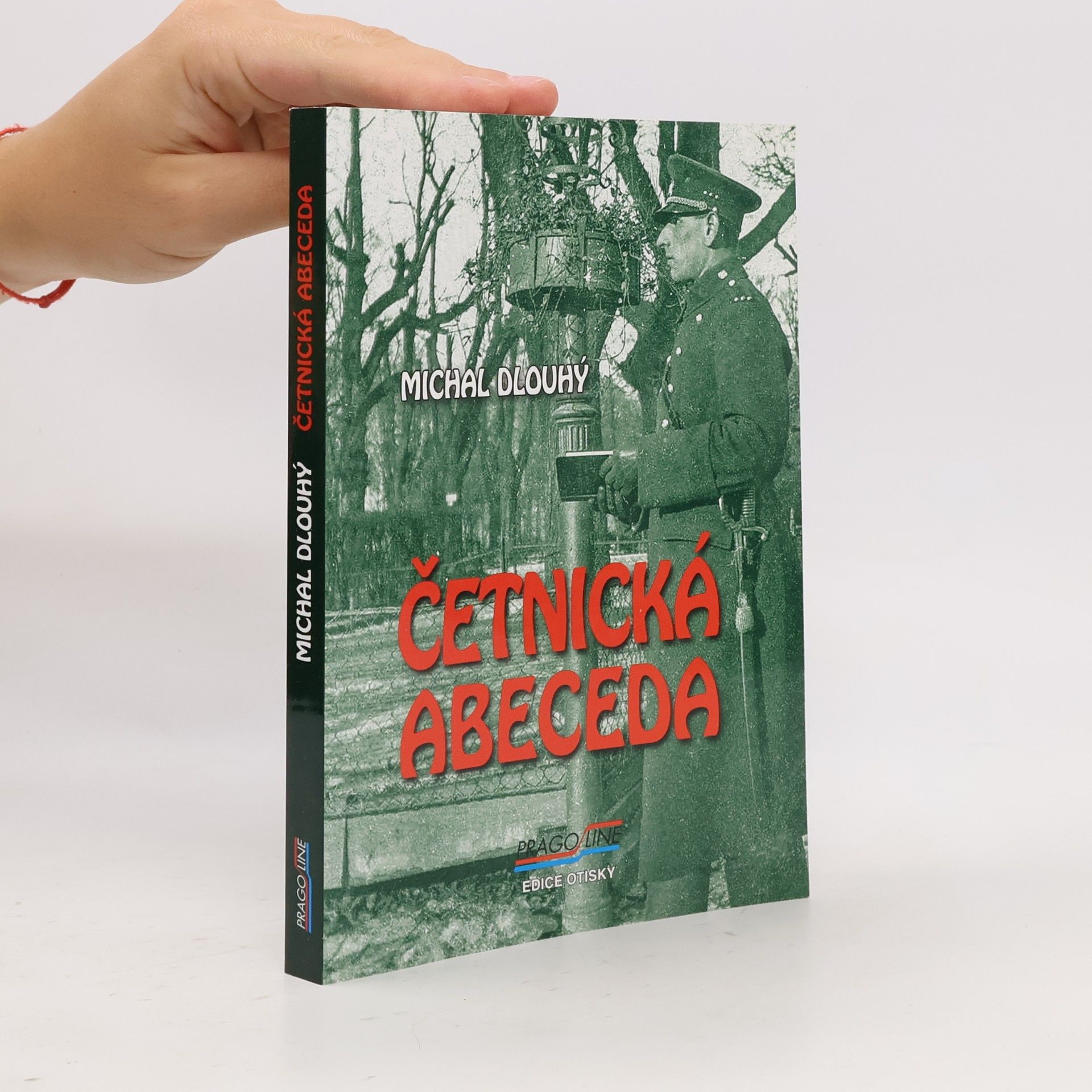 Michal Dlouhý Četnická abeceda