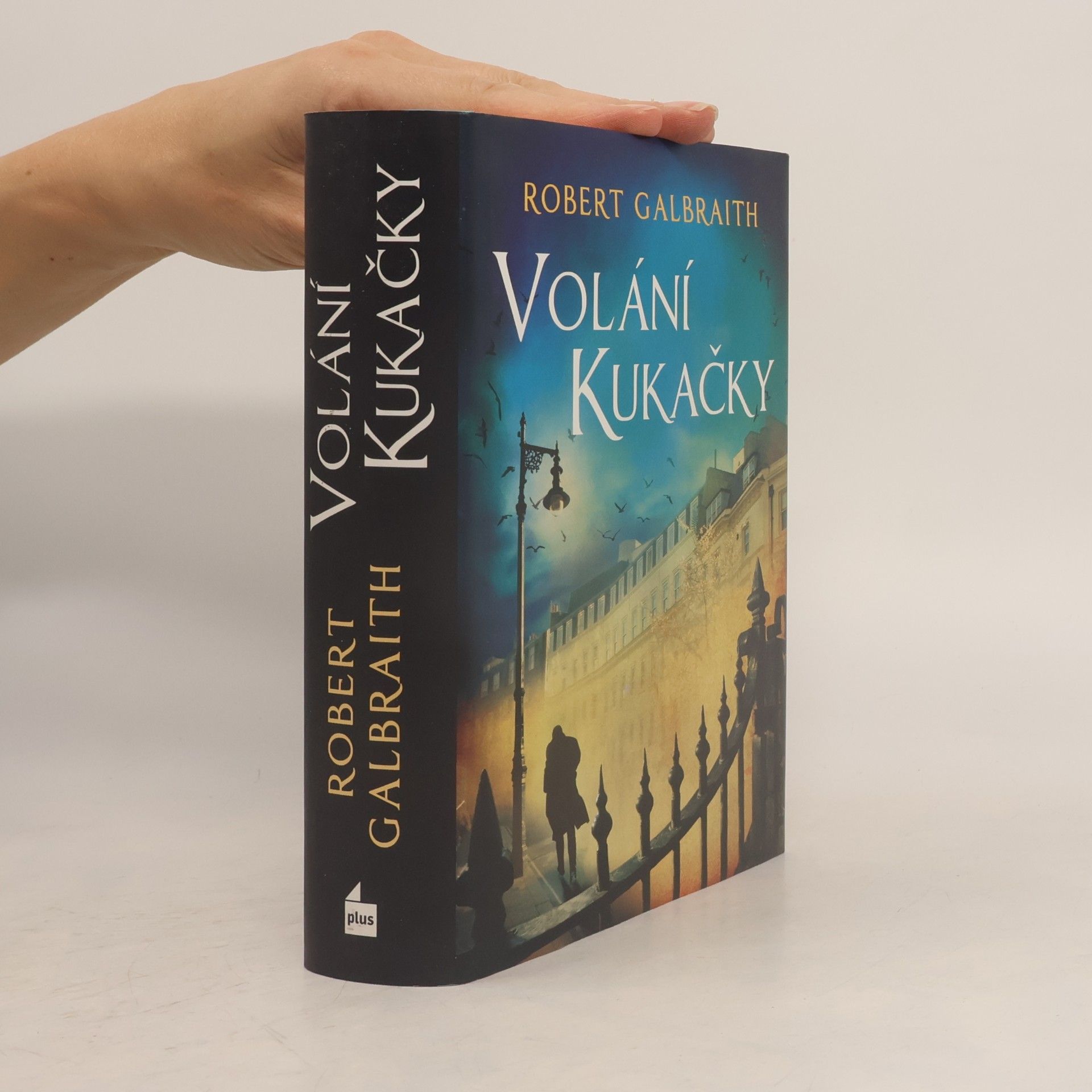 Joanne K. Rowlingová Cormoran Strike 1. Volání kukačky