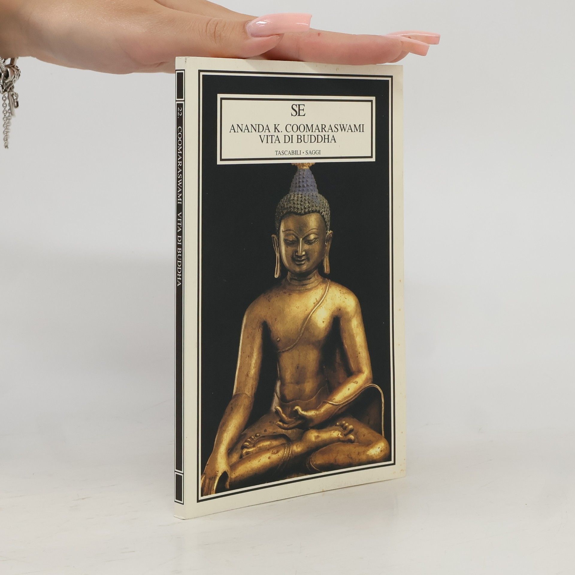 Laura Gentili Tascabili Saggi - 22: Vita di Buddha
